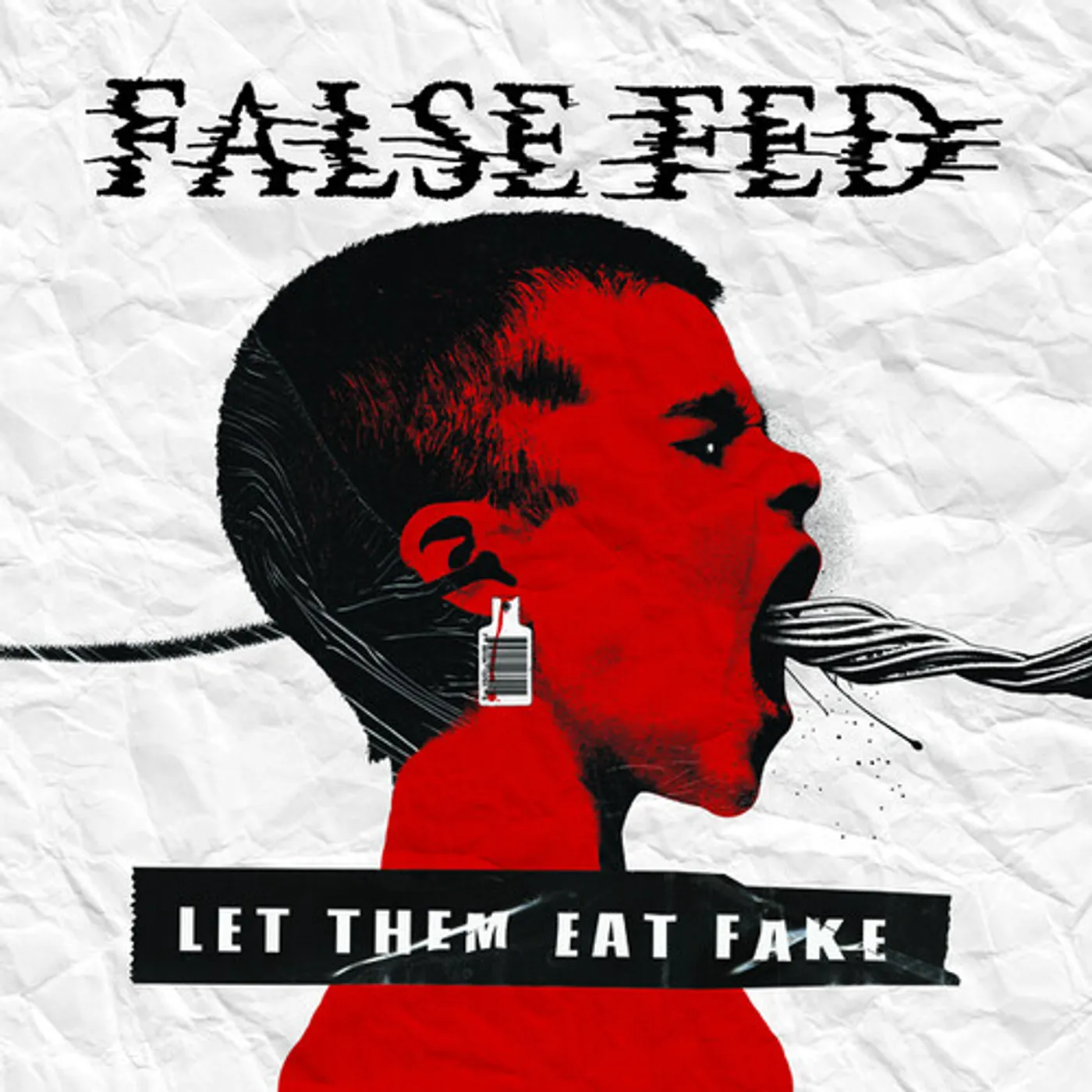 False Fed LET THEM EAT FAKE Vinyl Record