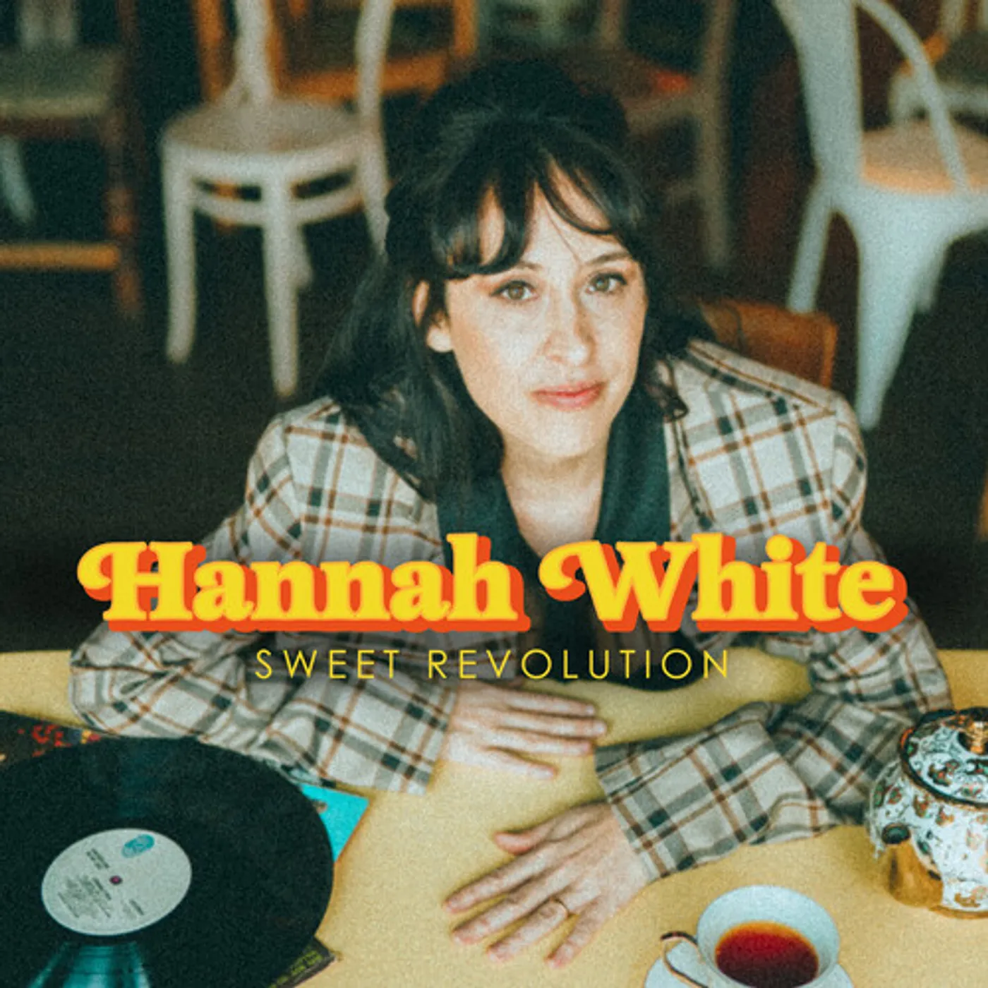 Hannah White SWEET REVOLUTION Vinyl Record
