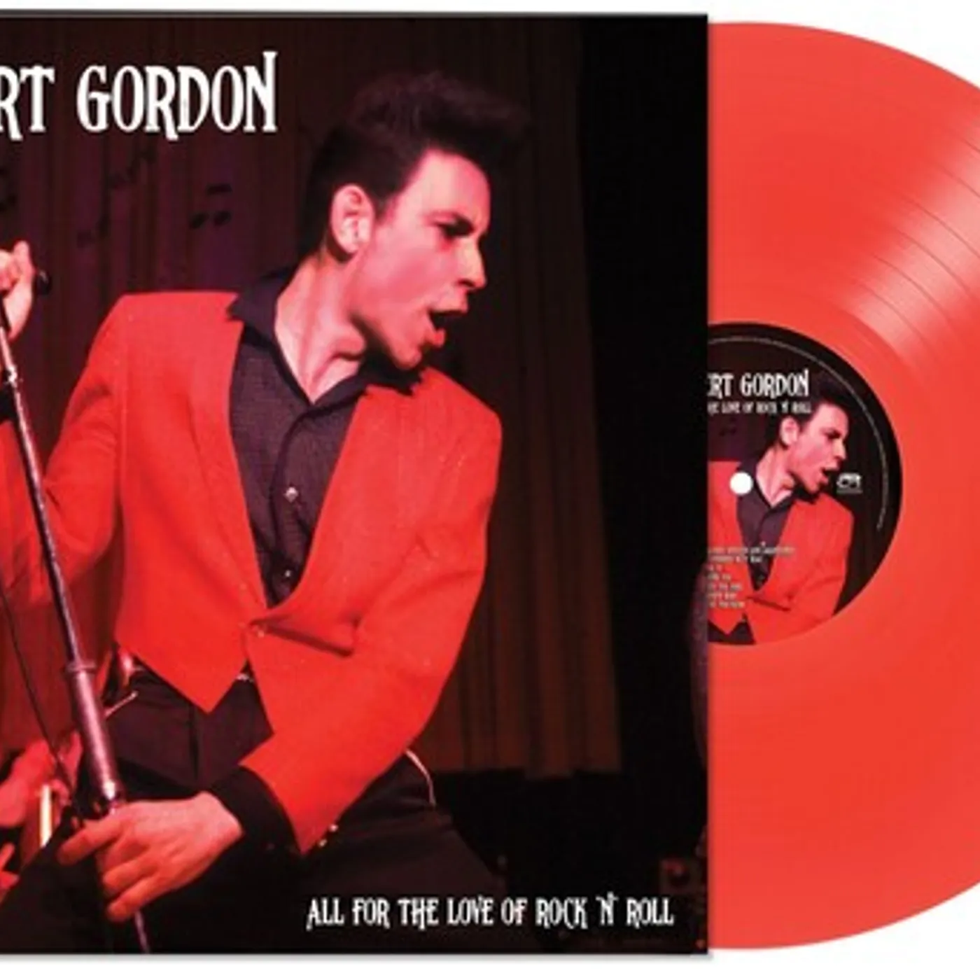 Robert Gordon ALL FOR THE LOVE OF ROCK N' ROLL - RED Vinyl Record