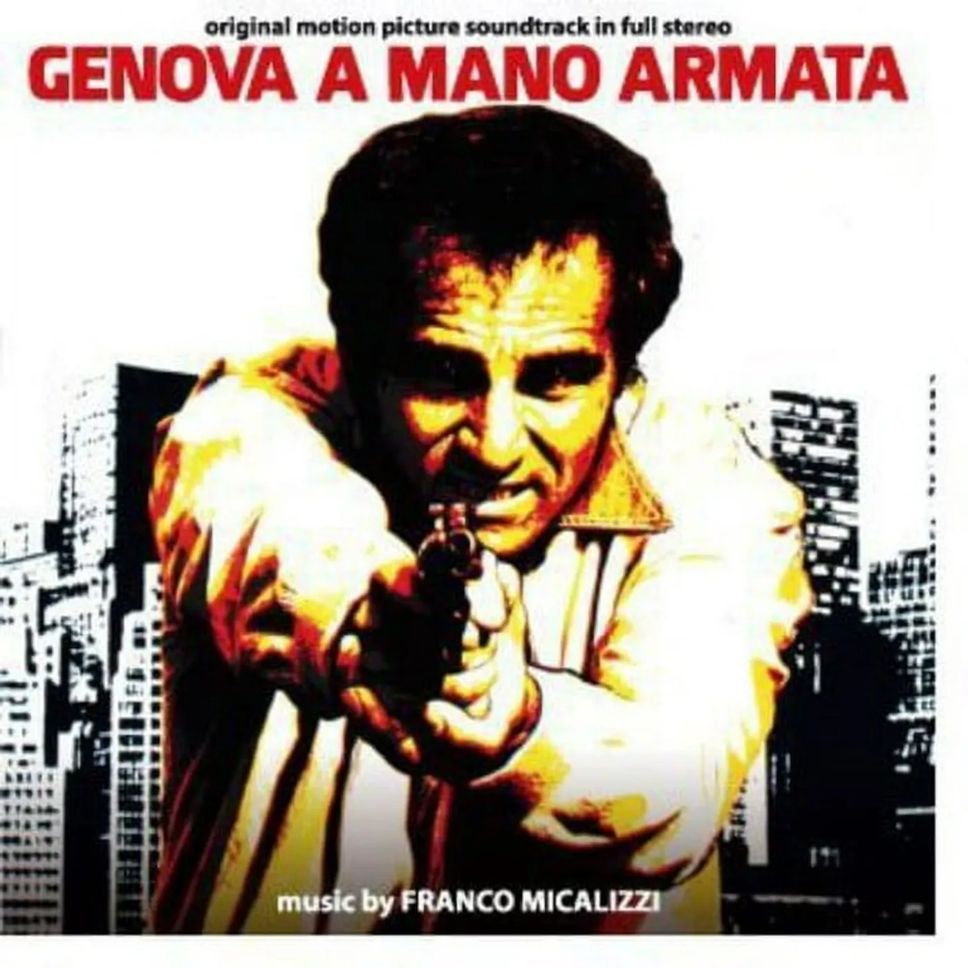 Franco Micalizzi GENOVA A MANO ARMATA - Original Soundtrack Vinyl Record