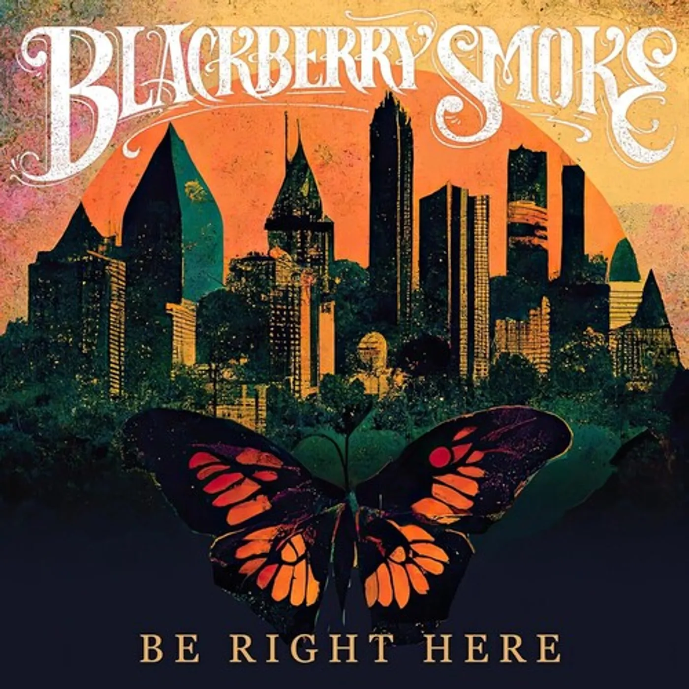 Blackberry Smoke BE RIGHT HERE CD