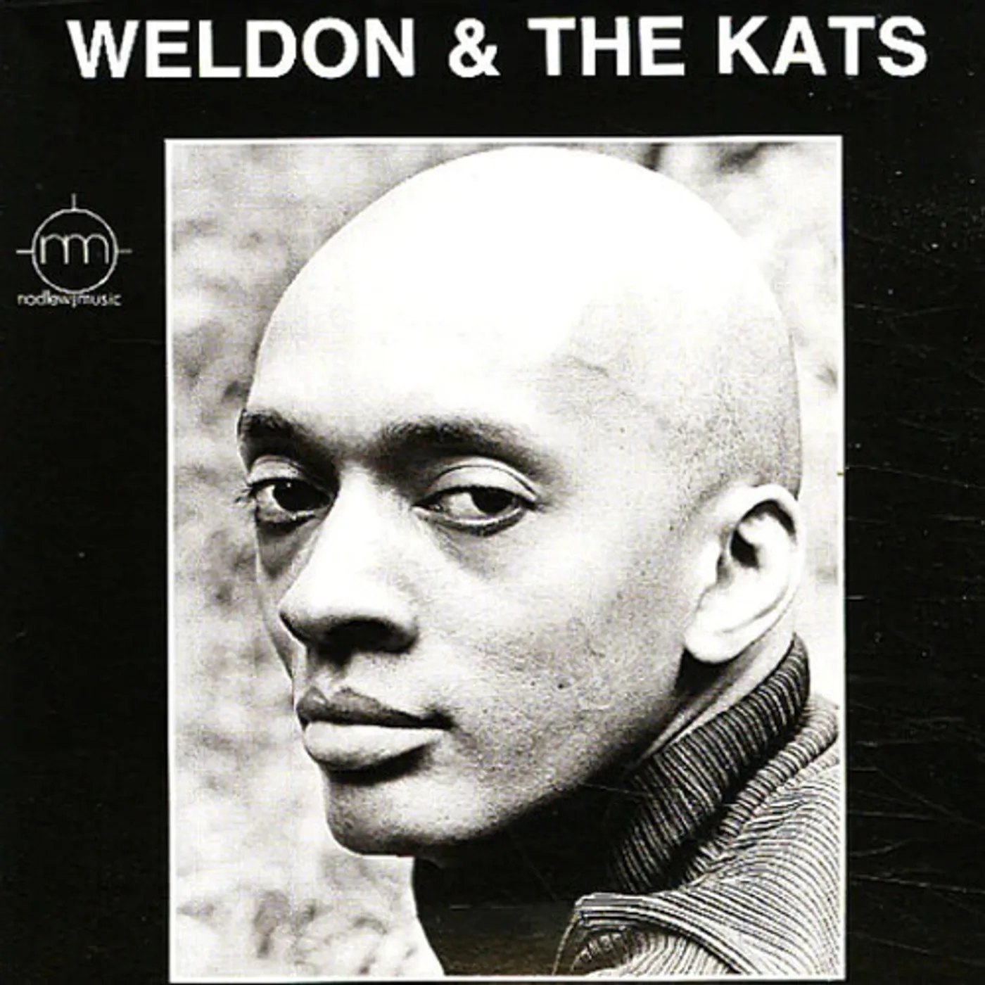 Weldon Irvine WELDON & THE KATS Vinyl Record