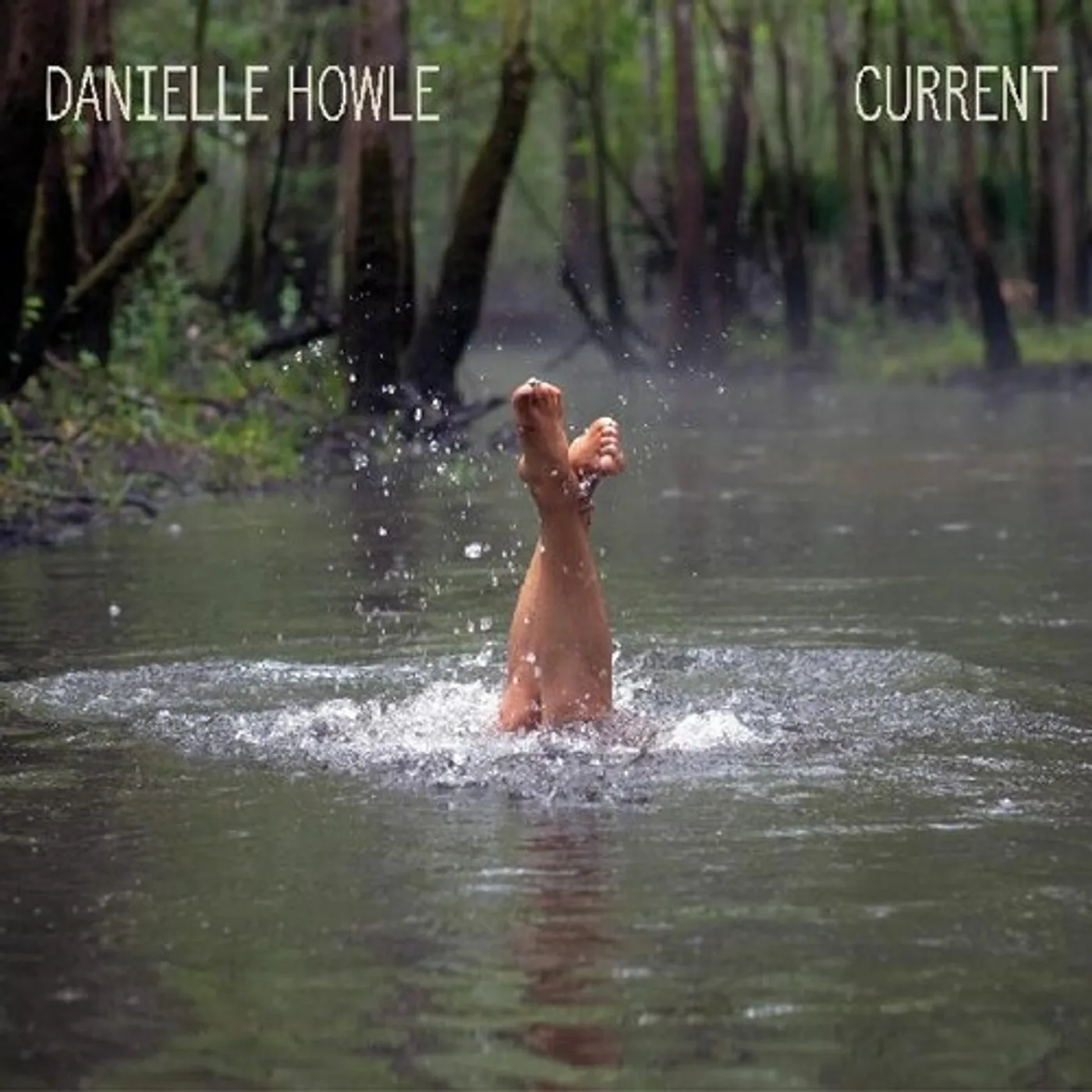 Danielle Howle CURRENT CD