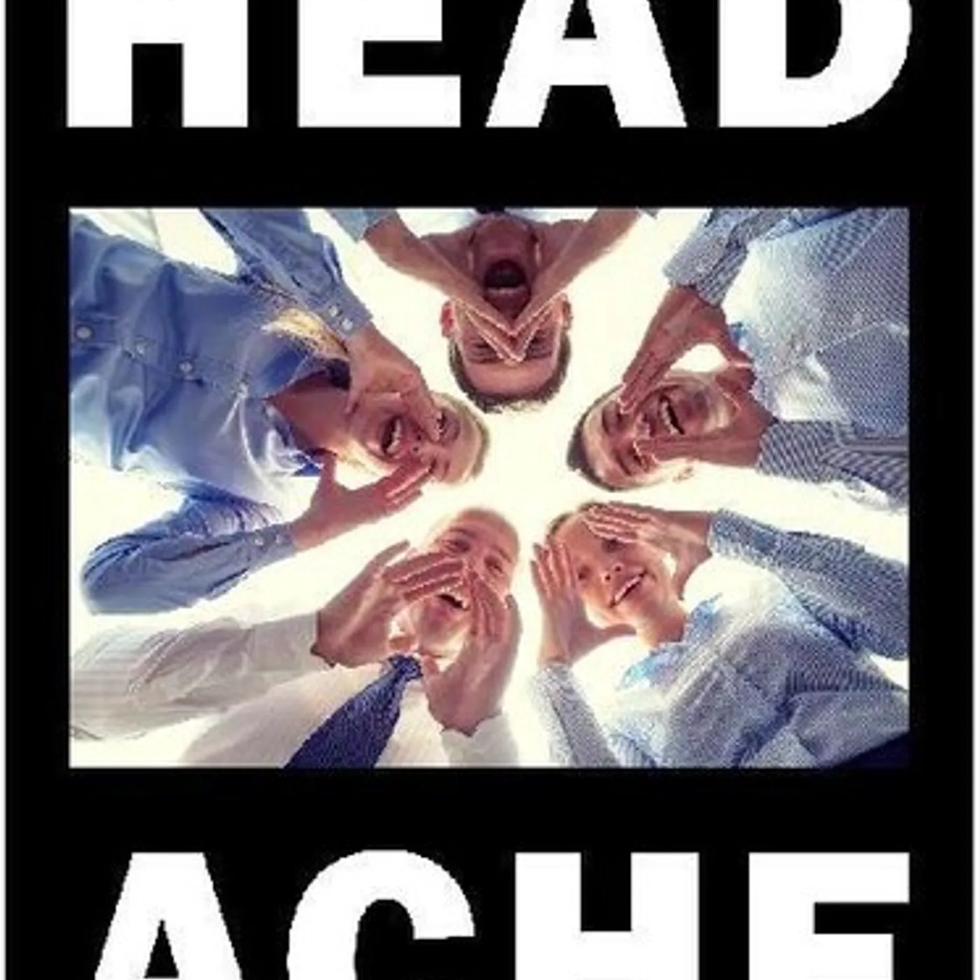 HEADACHE HEAD HURTS BUT THE HEART KNOWS THE TRUTH Vinyl Record