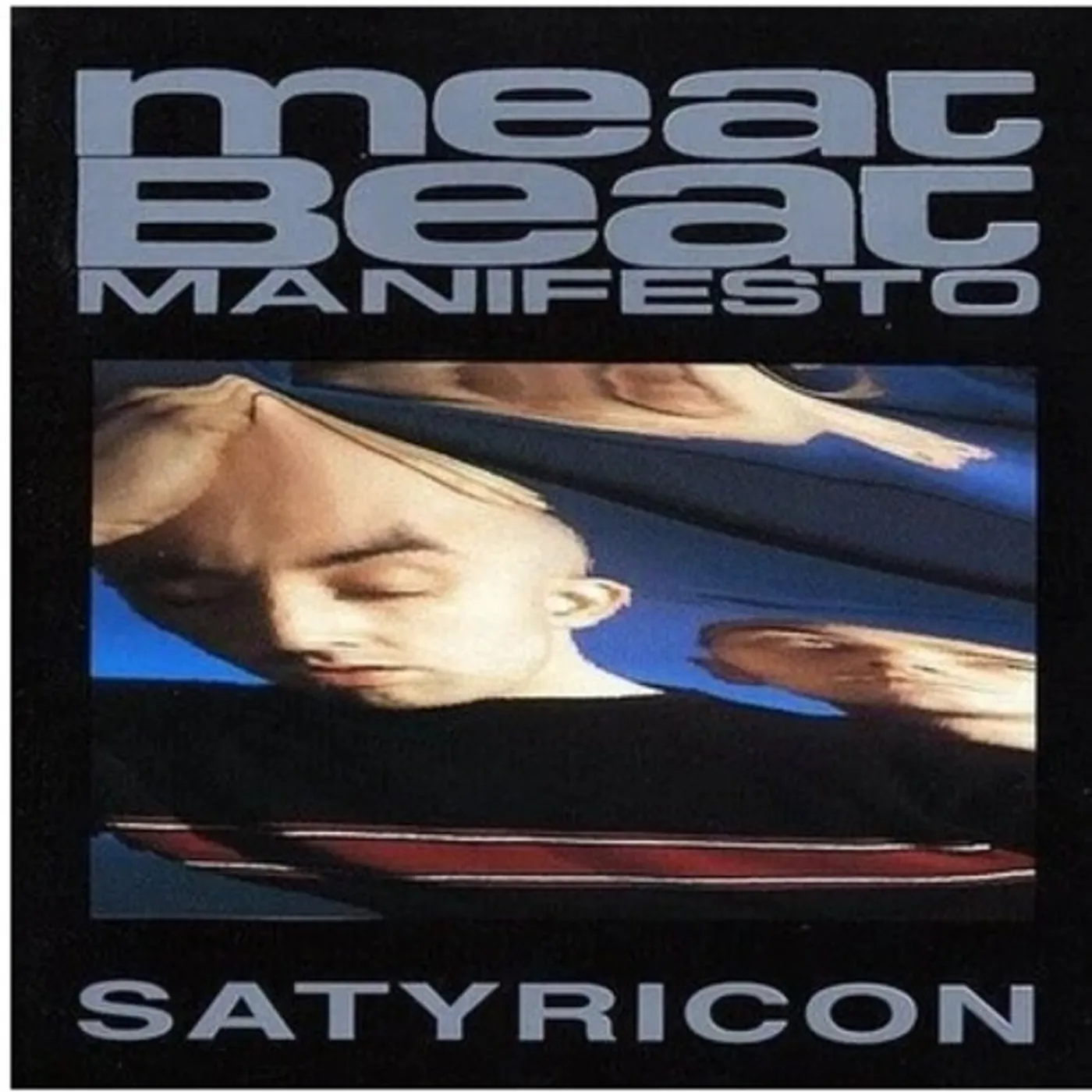 Meat Beat Manifesto SATYRICON Vinyl Record