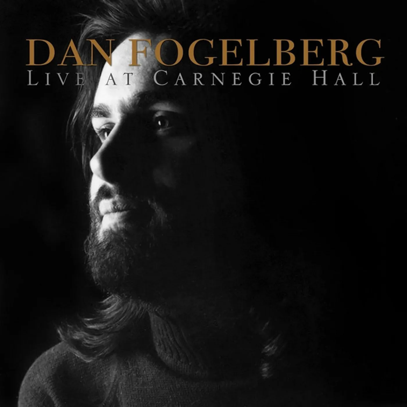 Dan Fogelberg Live At Carnegie Hall Vinyl Record