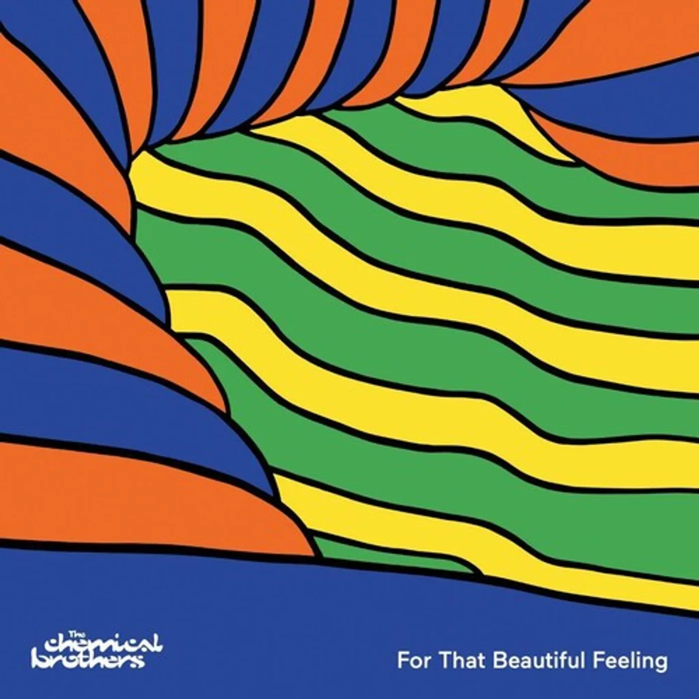 The Chemical Brothers FOR THAT BEAUTIFUL FEELING CD