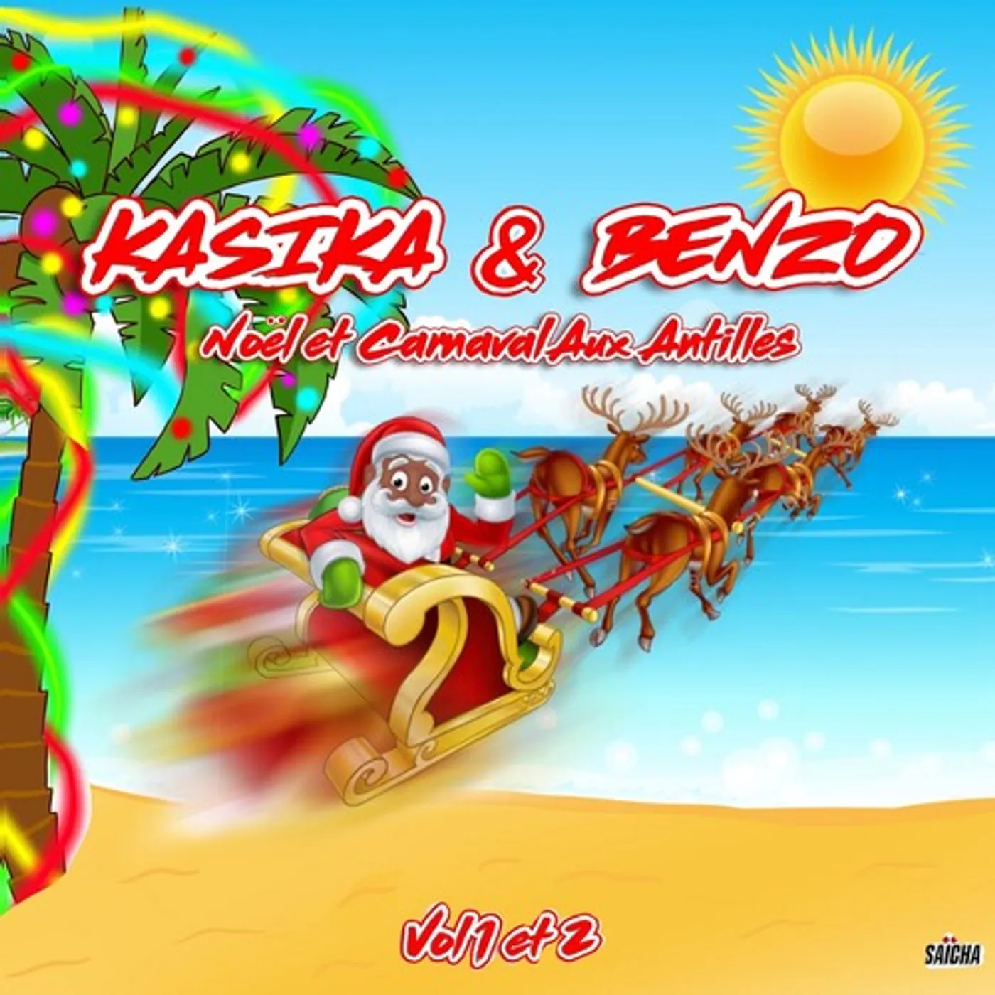 Kasika & Benzo NOEL ET CARNAVAL AUX ANTILLES VOL. 1 ET 2 CD