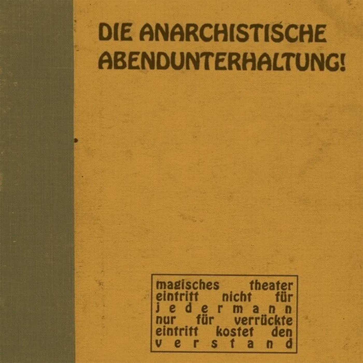 Die Anarchistische Abendunterhaltung #1 CD