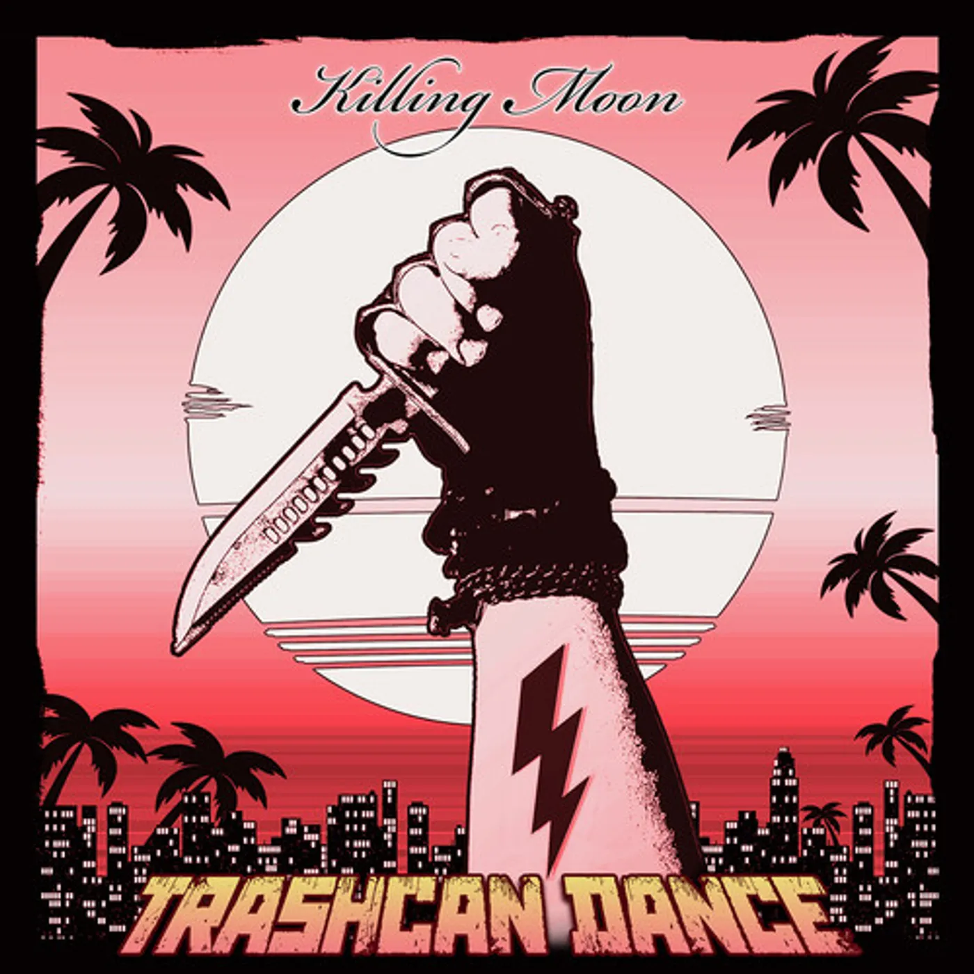 Trashcan Dance KILLING MOON CD