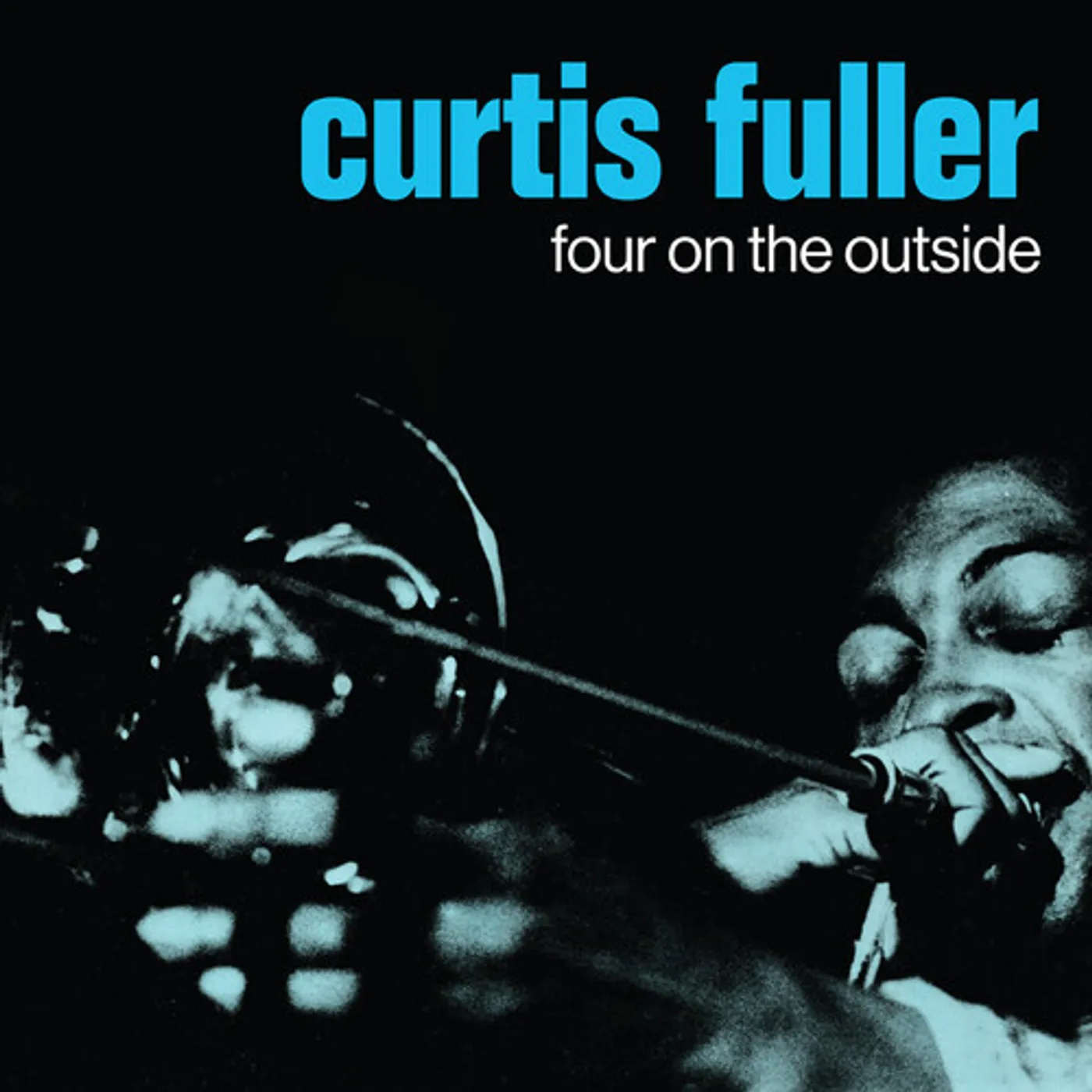 Curtis Fuller FOUR ON THE OUTSIDE Vinyl Record