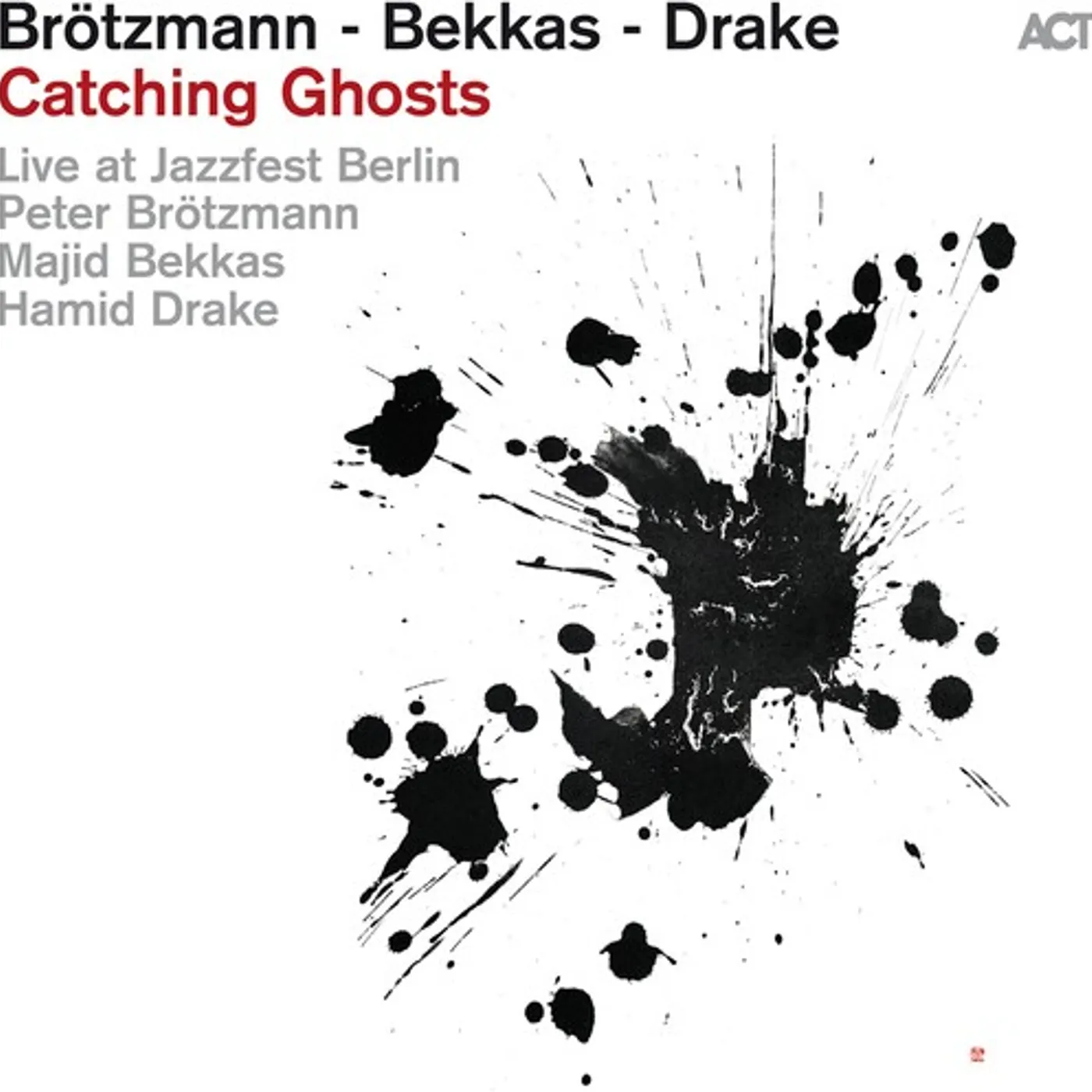 Peter Brotzmann CATCHING GHOSTS Vinyl Record