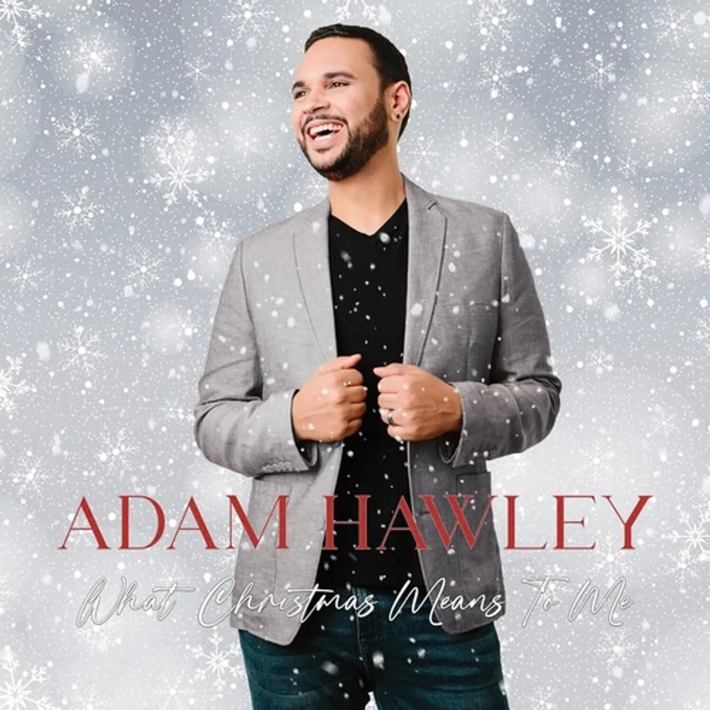 Adam Hawley WHAT CHRISTMAS MEANS TO ME CD