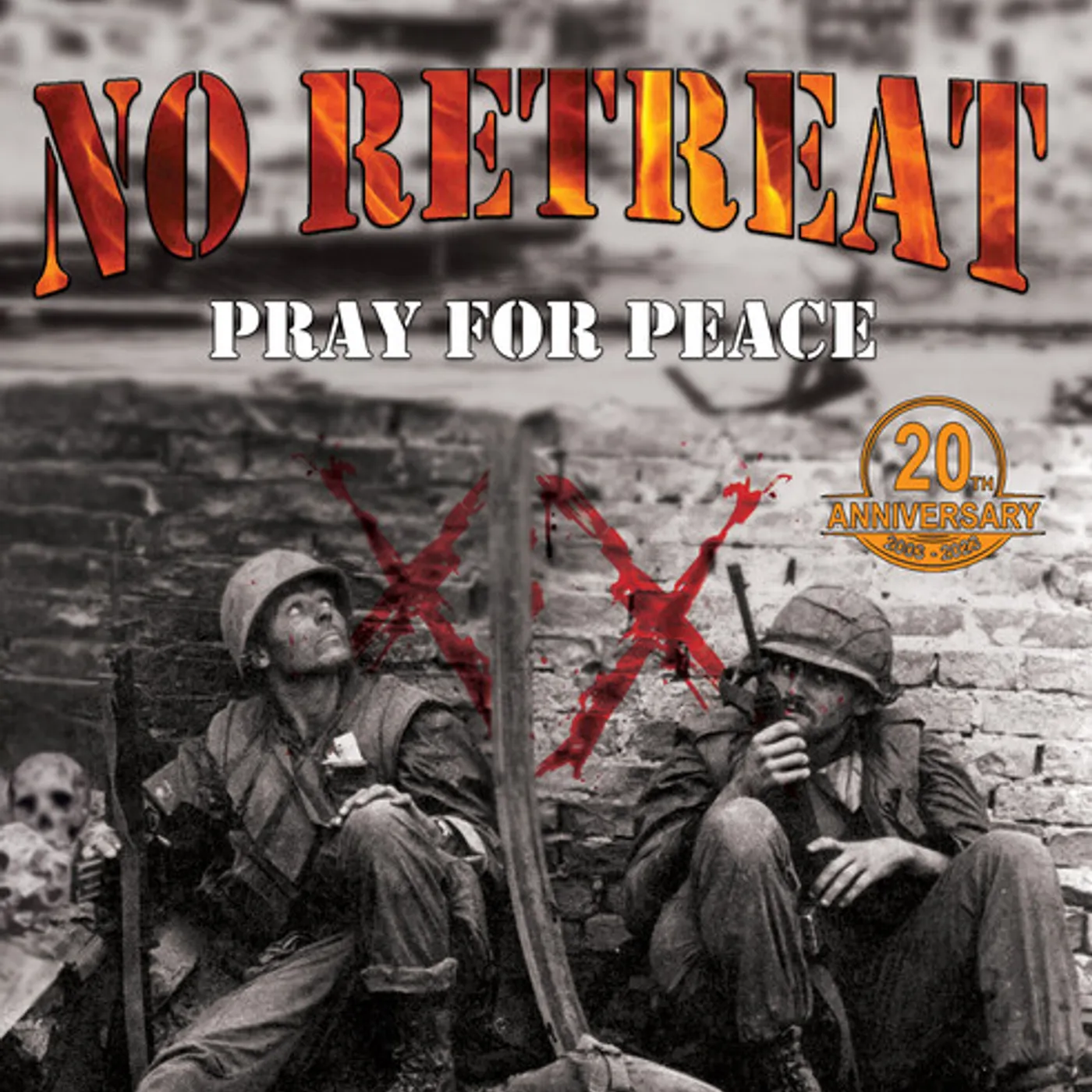 No Retreat PRAY FOR PEACE Vinyl Record