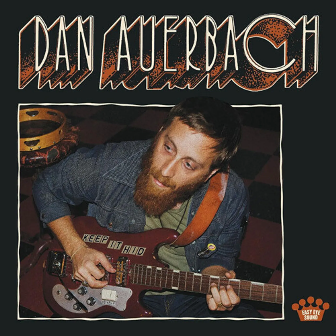 Dan Auerbach KEEP IT HID CD
