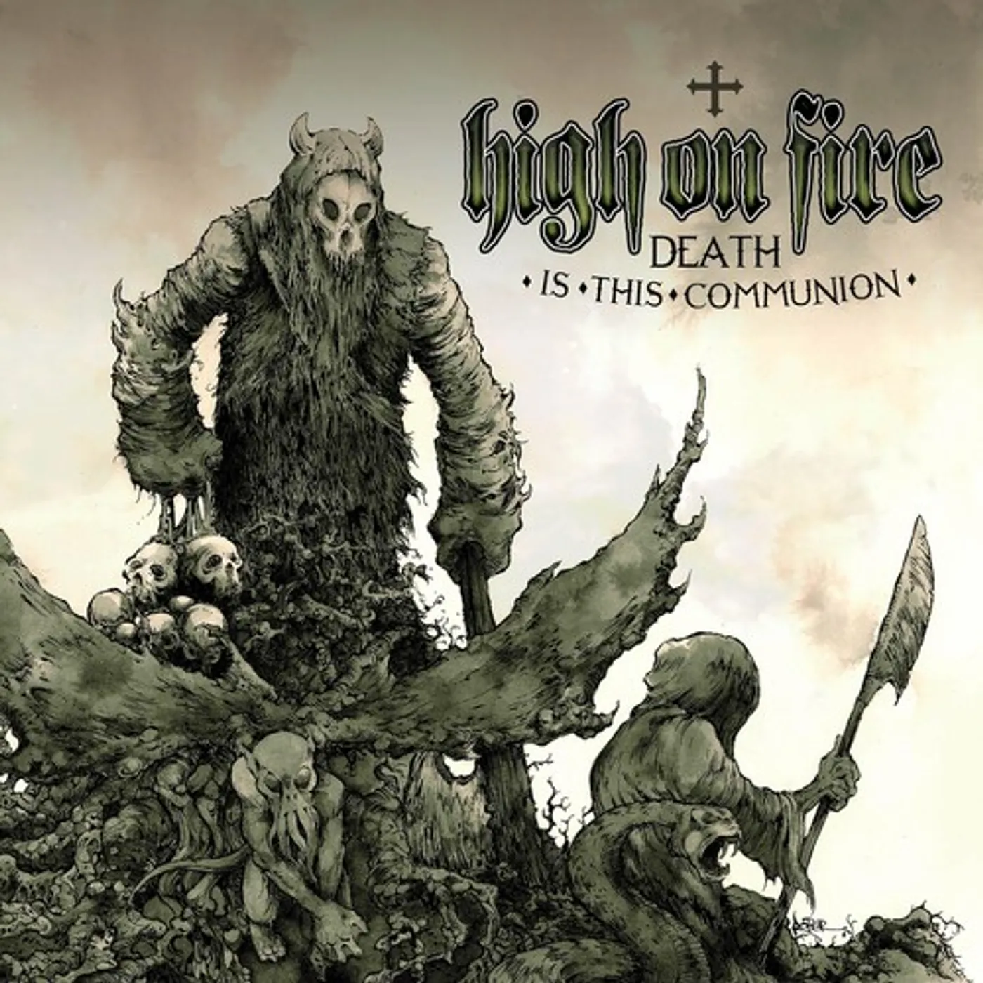 High On Fire DEATH IS THIS COMMUNION Vinyl Record