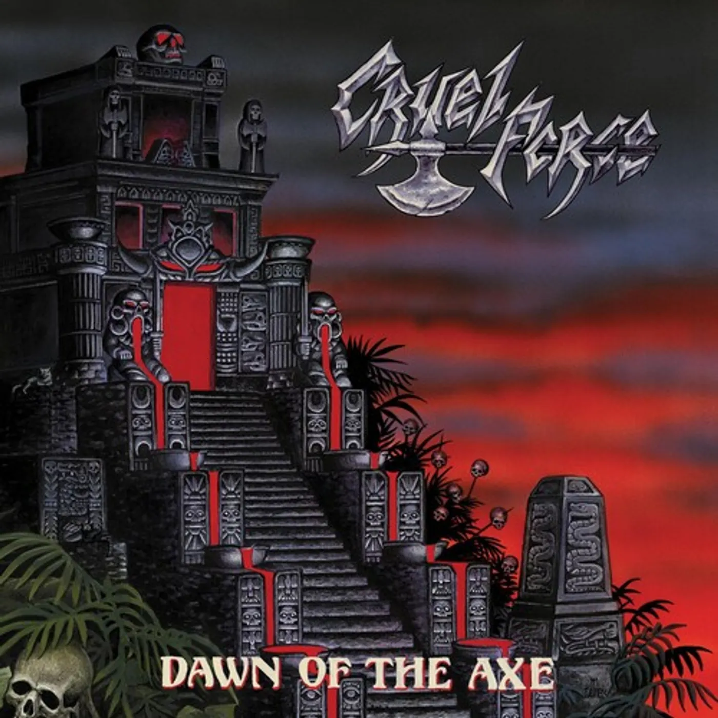 Cruel Force DAWN OF THE AXE Vinyl Record
