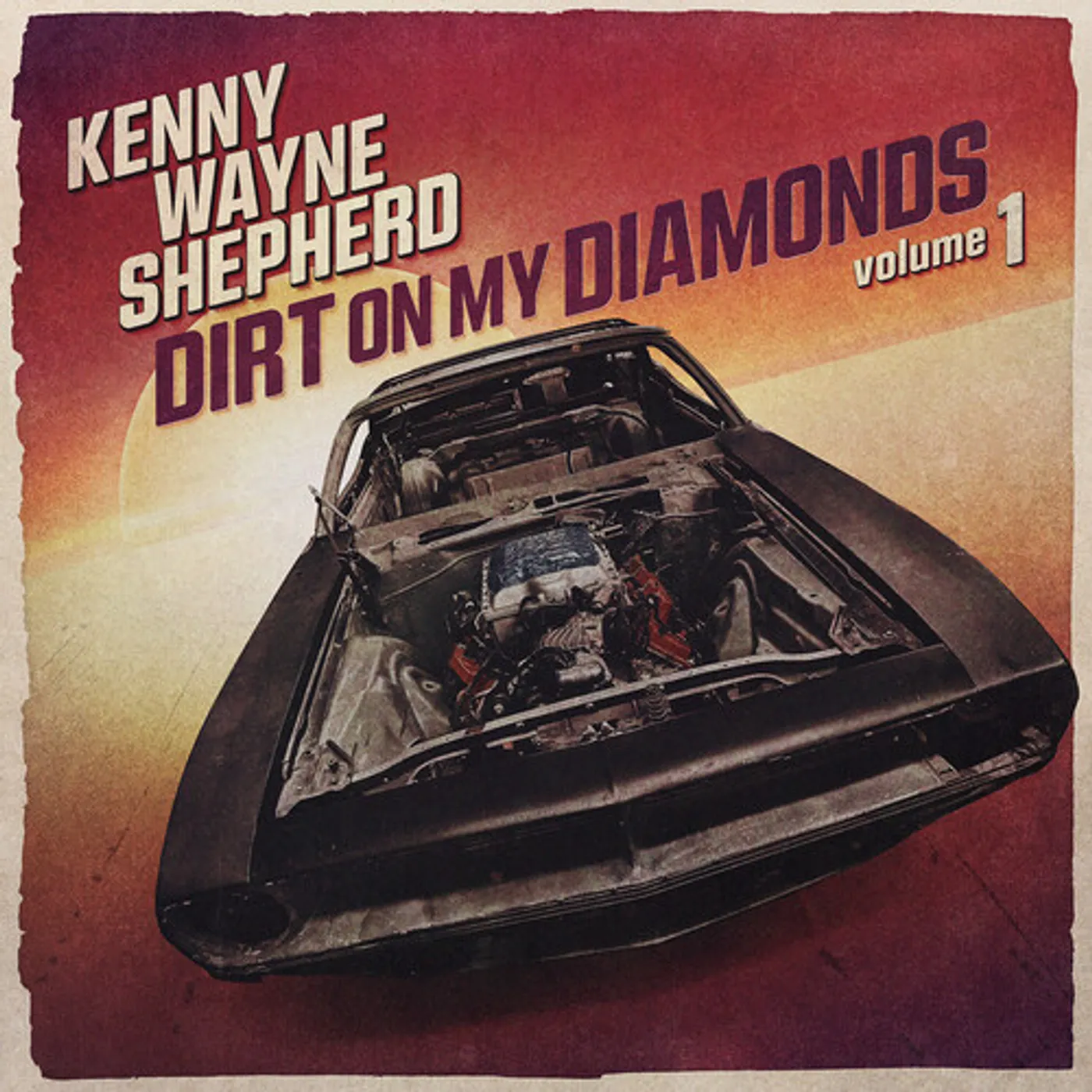 Kenny Wayne Shepherd DIRT ON MY DIAMONDS VOL. 1 CD