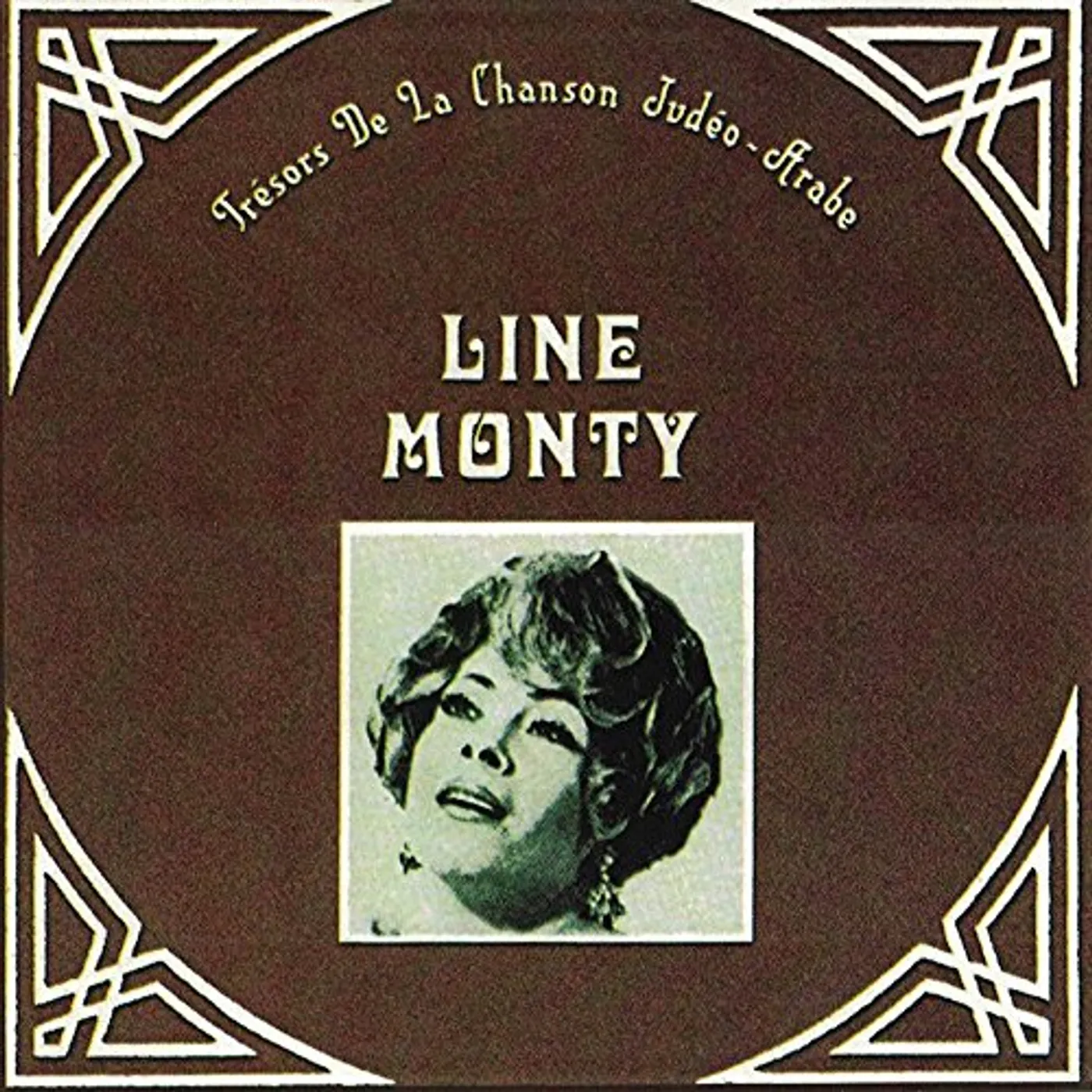 Line Monty TRESORS DE LA CHANSON JUDEO-ARABE CD