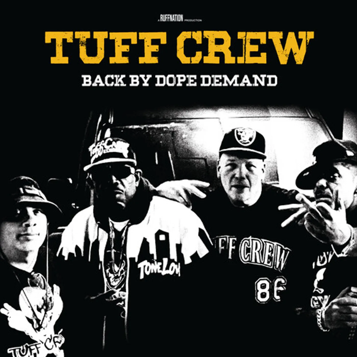 Tuff Crew BACK BY DOPE DEMAND Vinyl Record
