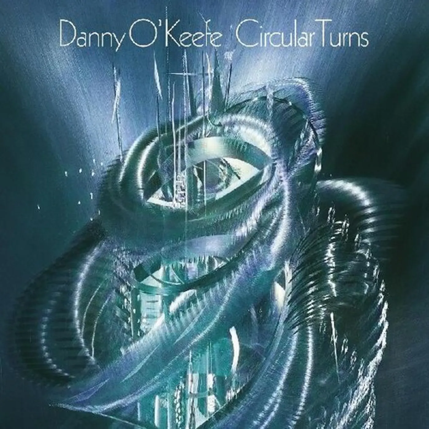 Danny O'Keefe CIRCULAR TURNS CD