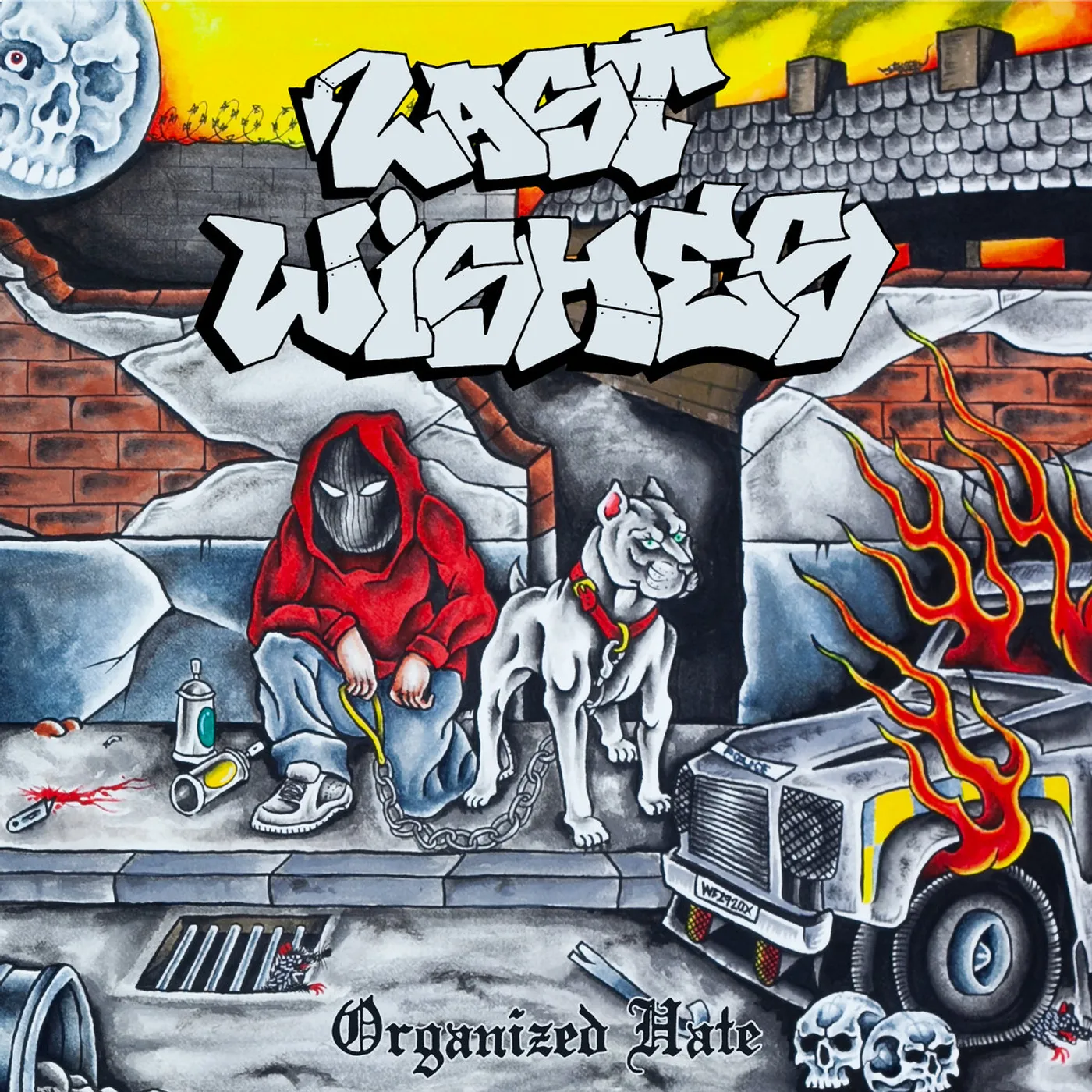 Last Wishes ORGANIZED HATE Vinyl Record