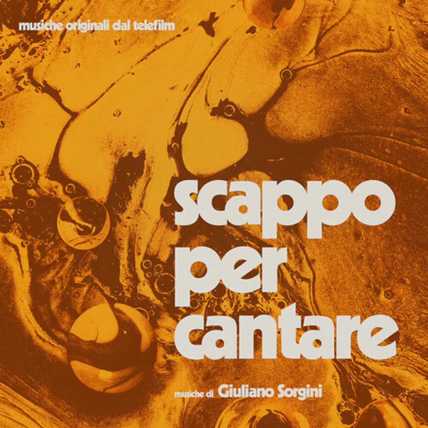 Giuliano Sorgini SCAPPO PER CANTARE Vinyl Record