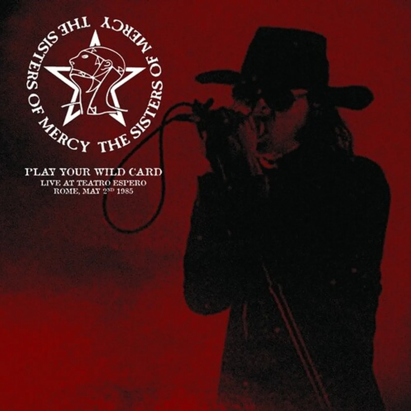 Sisters of Mercy Play Your Wild Card: Live At Teatro Espero Rome Vinyl Record