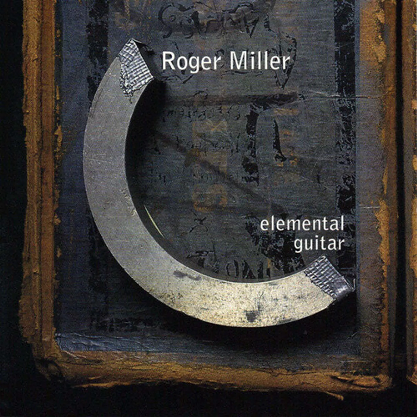 Roger Miller ELEMENTAL GUITAR CD