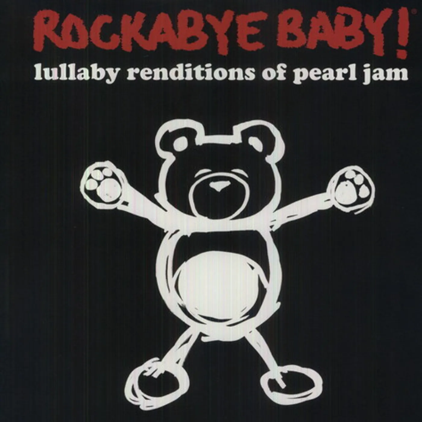 Rockabye Baby! LULLABY RENDITIONS OF PEARL JAM Vinyl Record