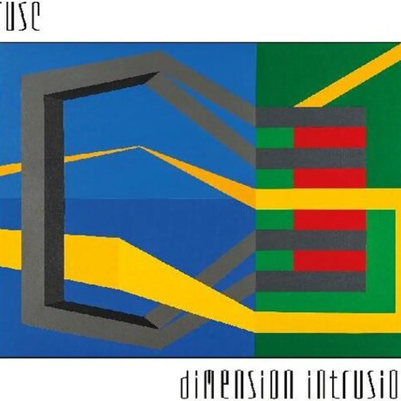 F.U.S.E. DIMENSION INTRUSION Vinyl Record