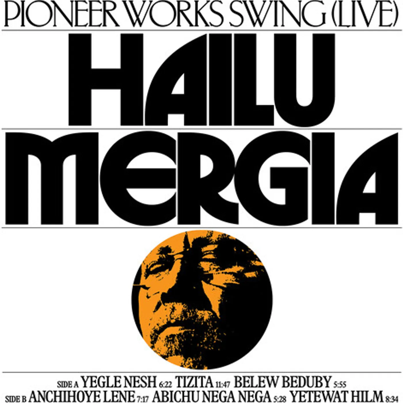 Hailu Mergia PIONEER WORKS SWING (LIVE) CD