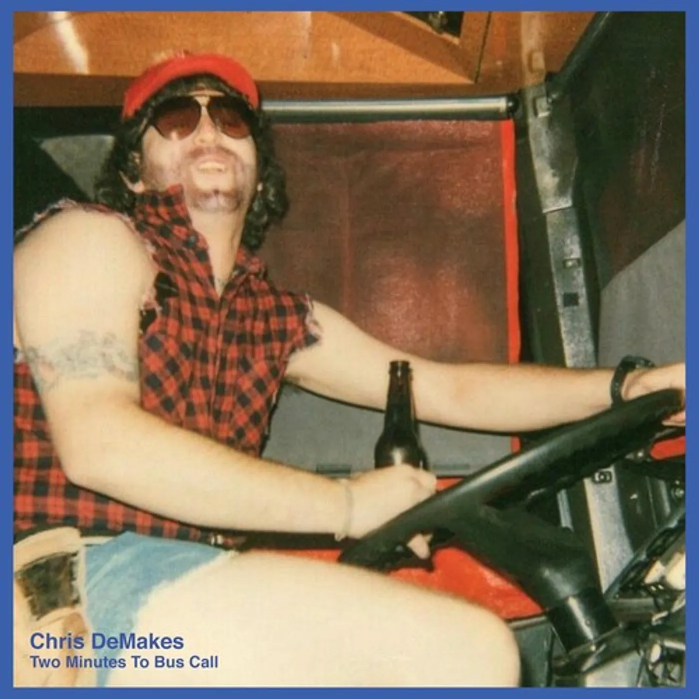 Chris DeMakes TWO MINUTES TO BUS CALL/ IN MEMORIAM Vinyl Record