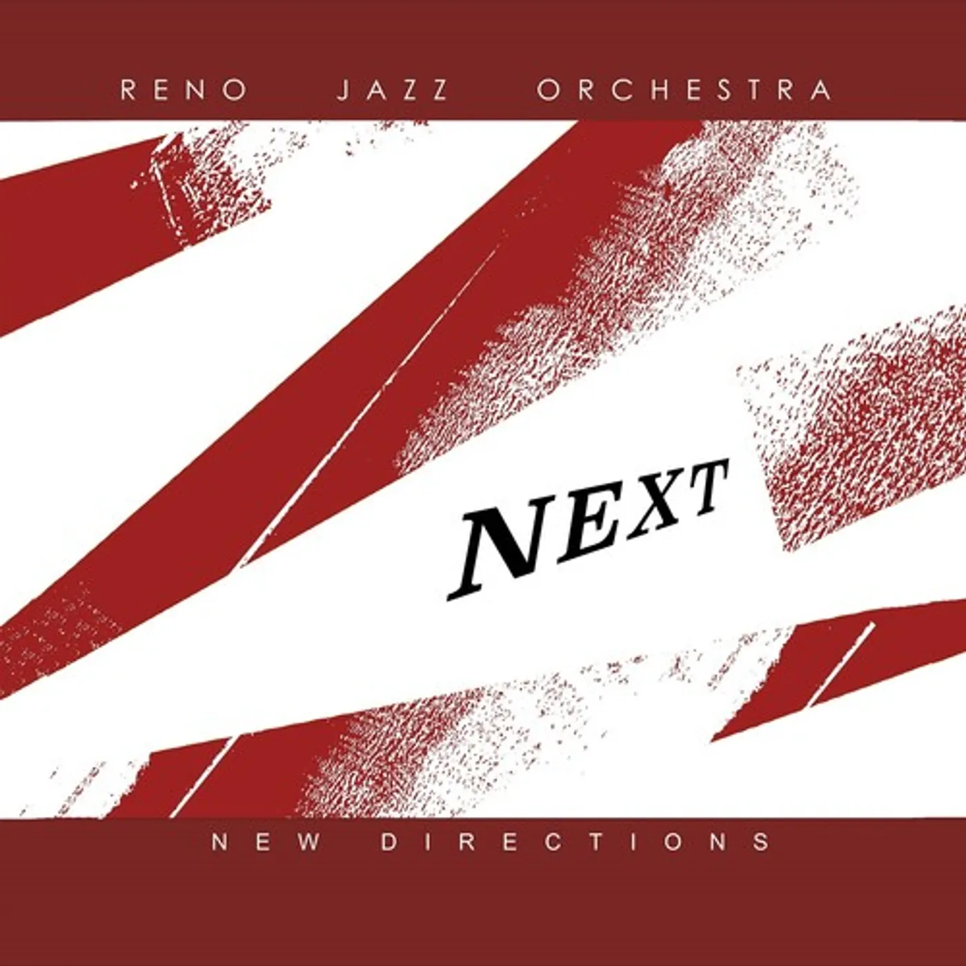 The Reno Jazz Orchestra NEXT - NEW DIRECTIONS CD