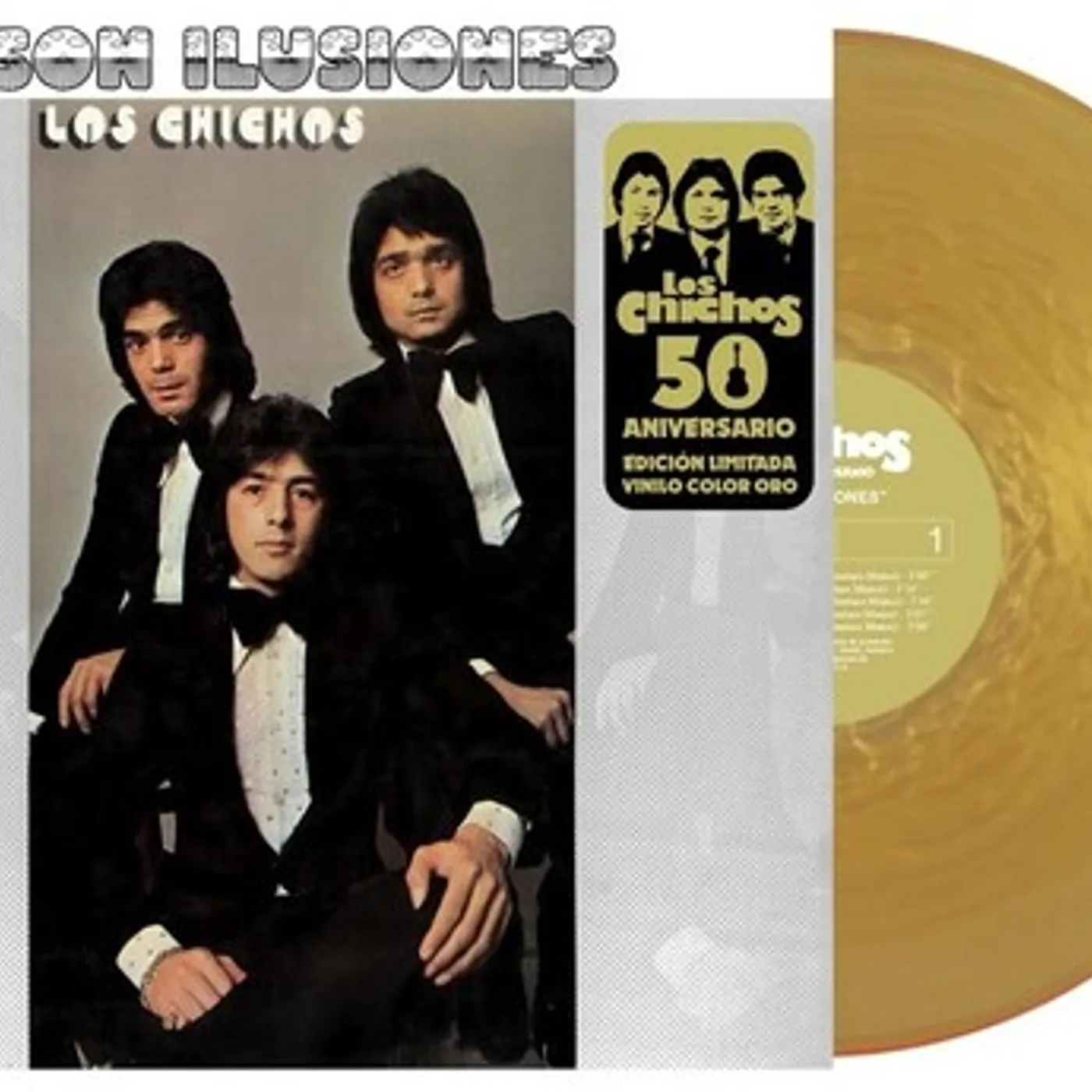 Los Chichos Son Ilusiones (50th Anniversary / Gold Nugget) Vinyl Record
