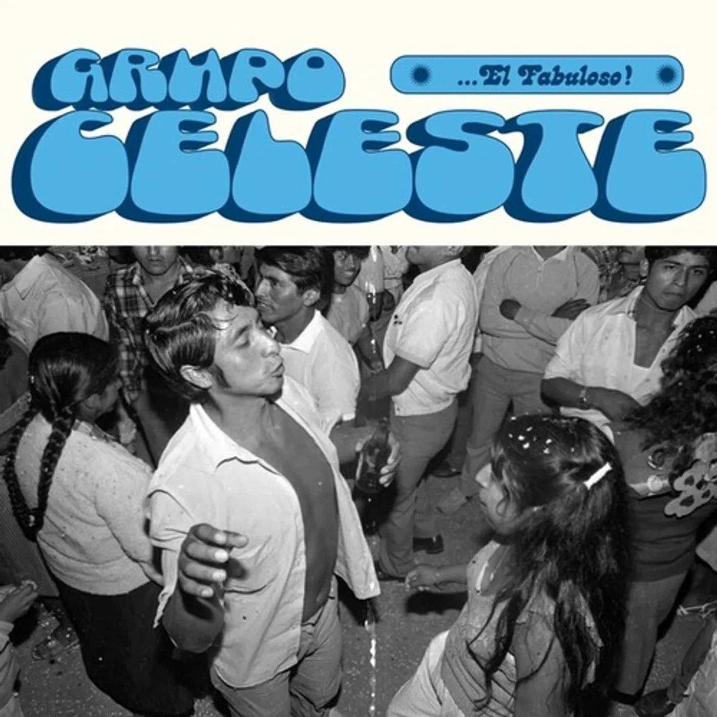 Grupo Celeste El Fabuloso Vinyl Record