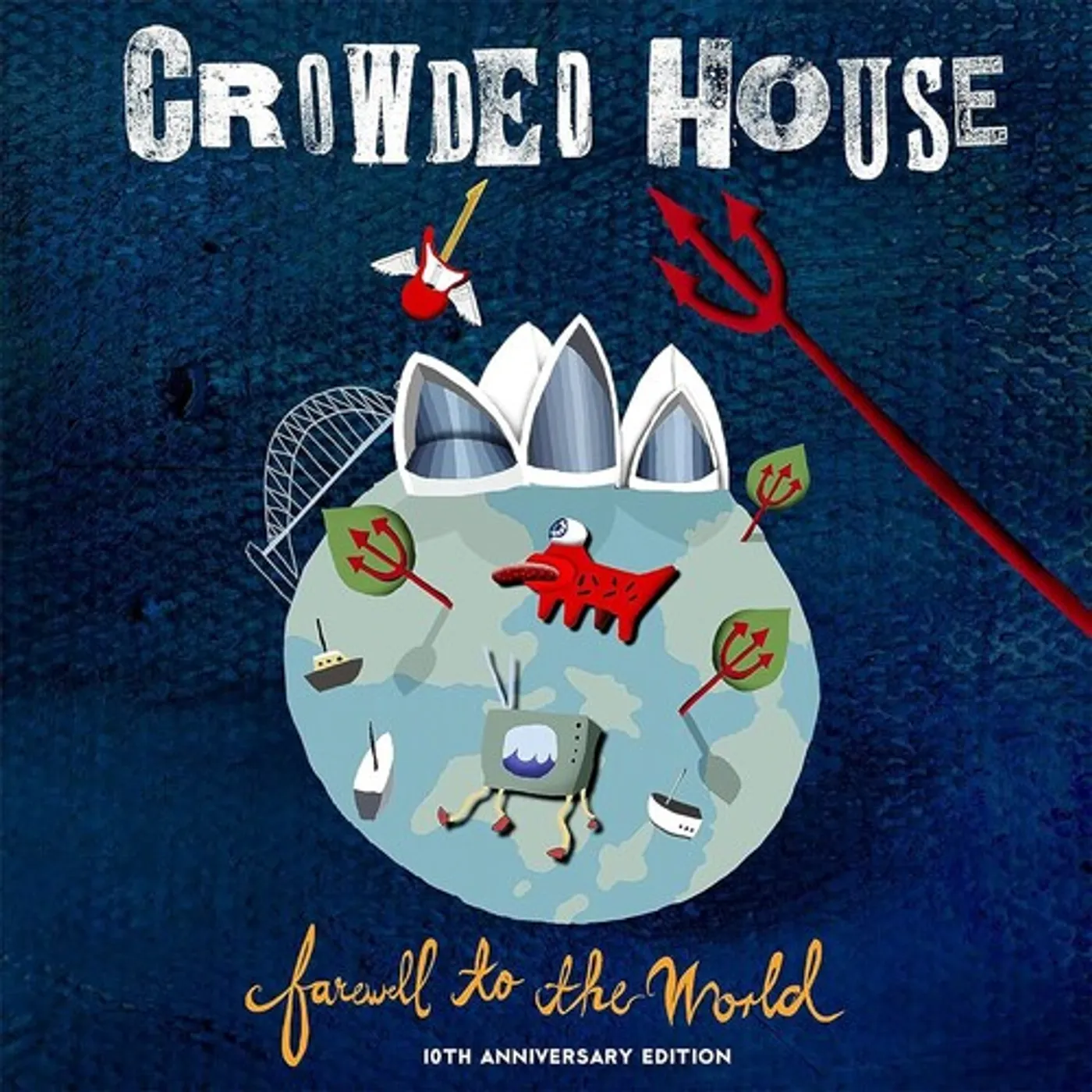 Crowded House FAREWELL TO THE WORLD (LIVE AT SYDNEY OPERA HOUSE) CD