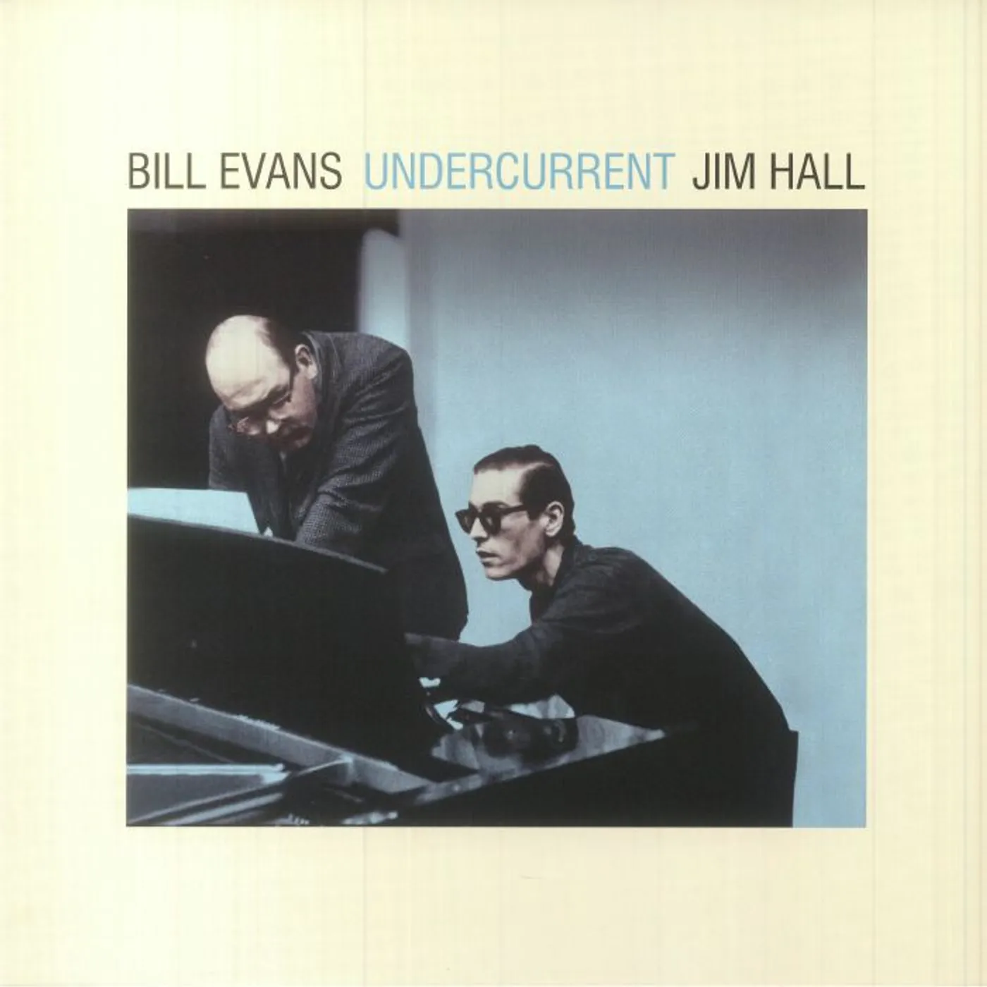 Bill Evans / Jim Hall UNDERCURRENT Vinyl Record