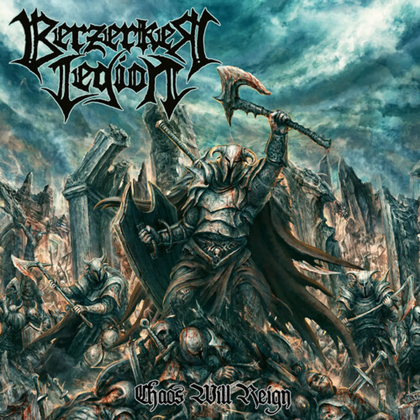 Berzerker Legion CHAOS WILL REIGN Vinyl Record