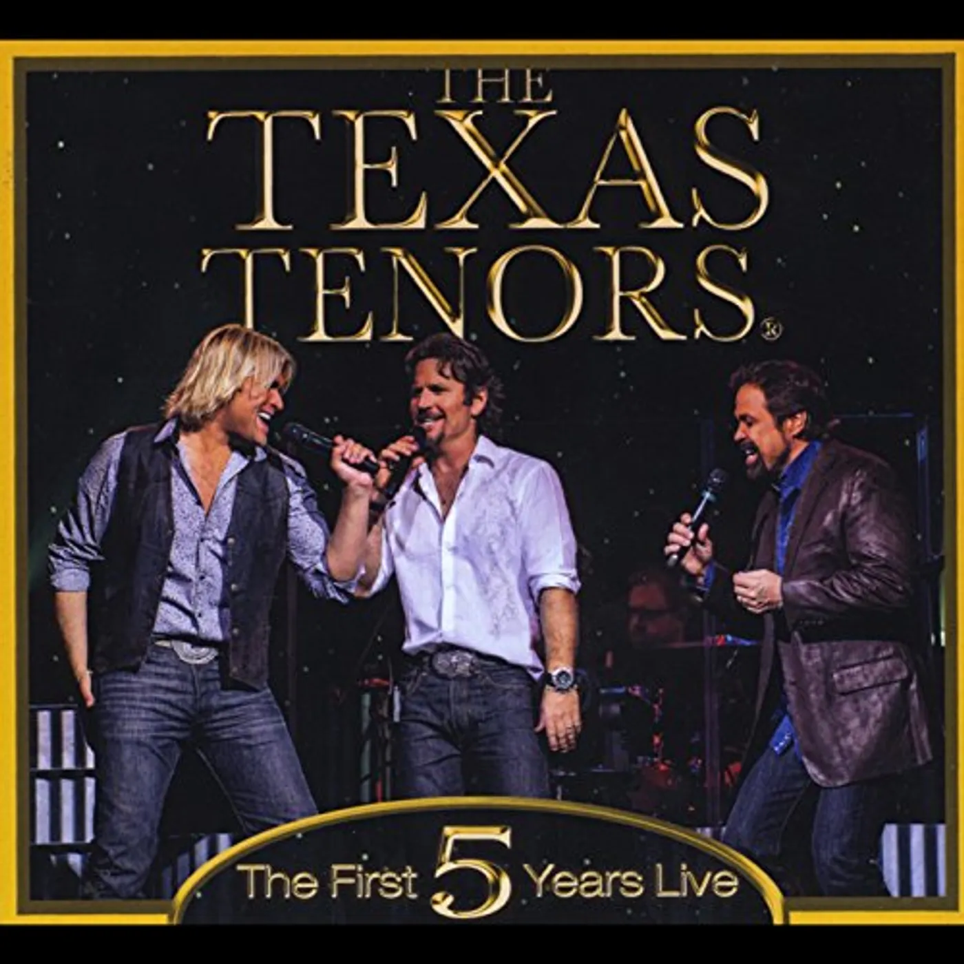 The Texas Tenors FIRST 5 YEARS LIVE CD
