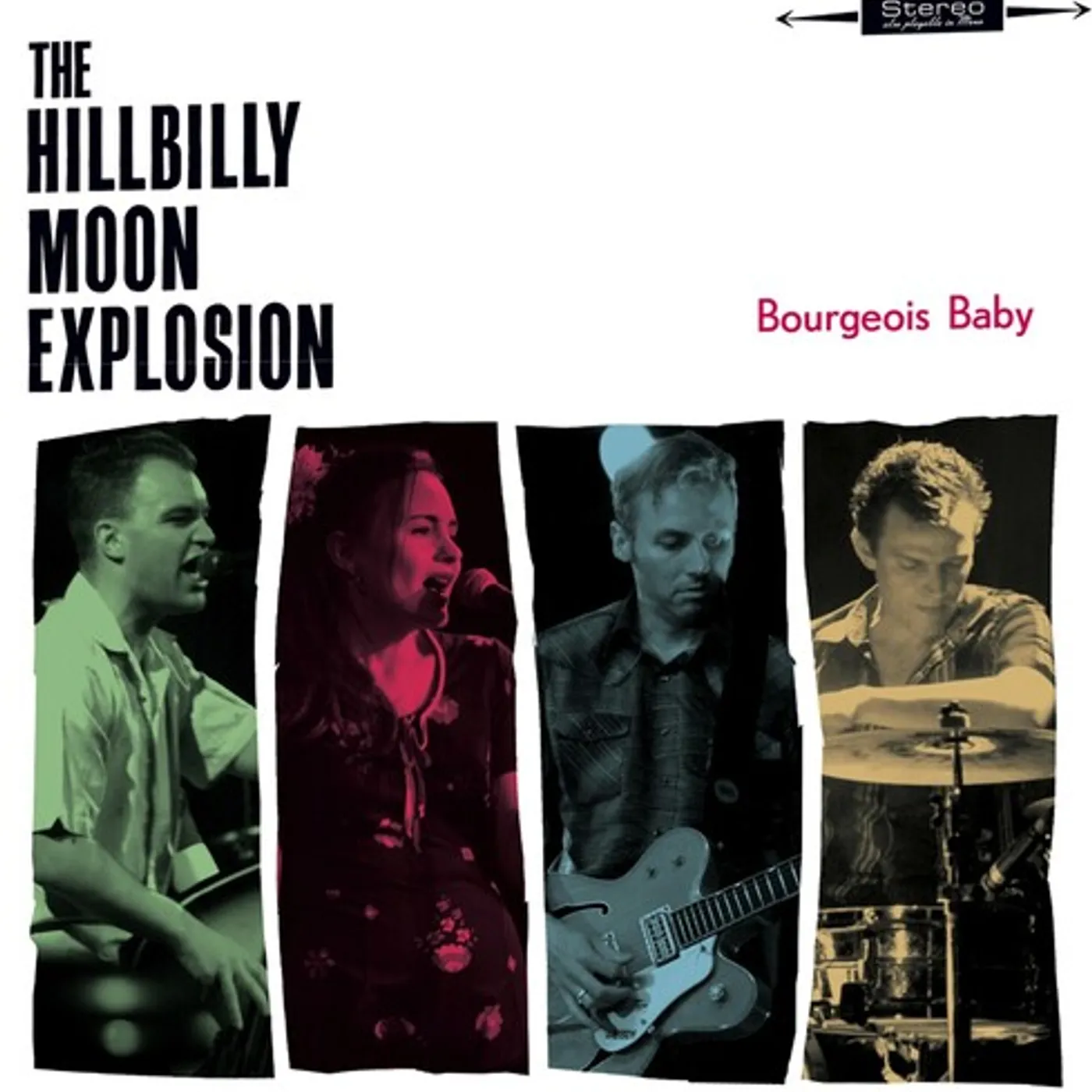 The Hillbilly Moon Explosion BOURGEOIS BABY Vinyl Record