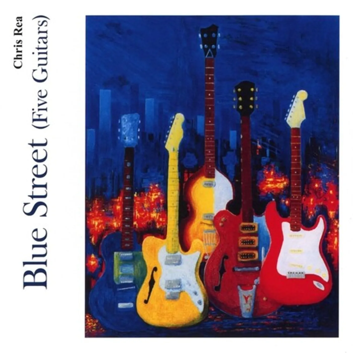 Chris Rea BLUE STREET FIVE GUITARS CD