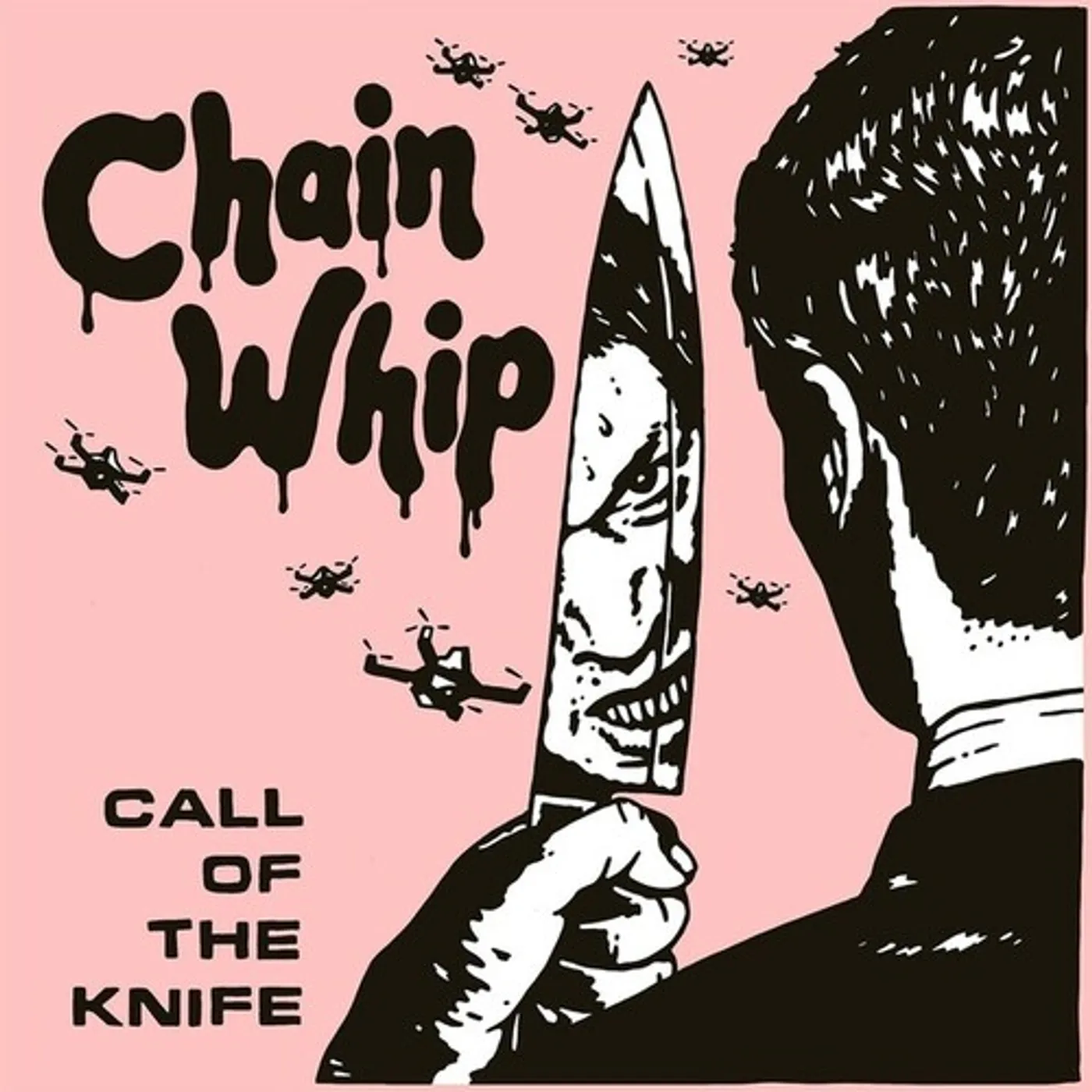 Chain Whip Call Of The Knife Vinyl Record