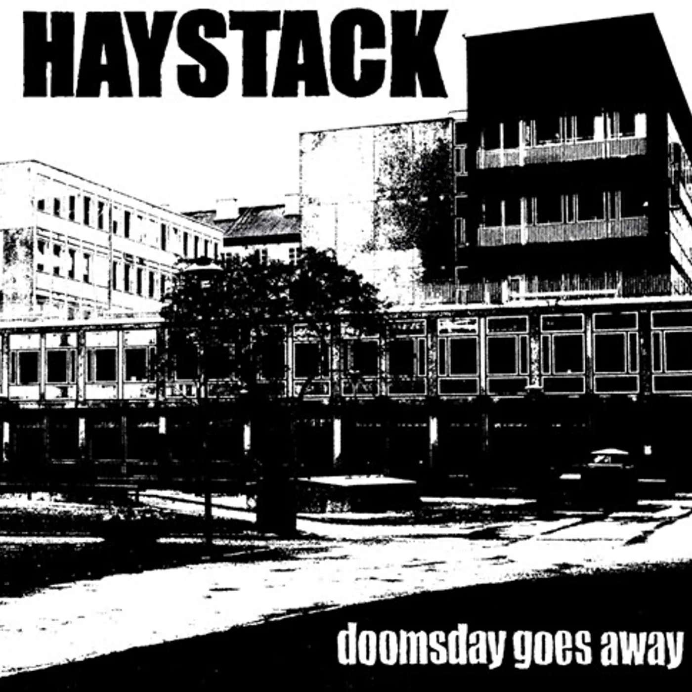 Haystack DOOMSDAY GOES AWAY CD