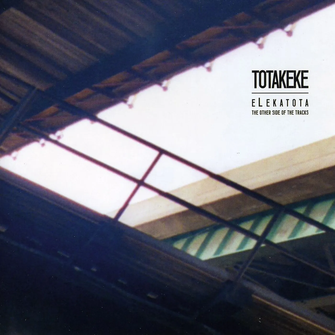 Totakeke ELEKATOTA: THE OTHER SIDE OF THE TRACKS CD