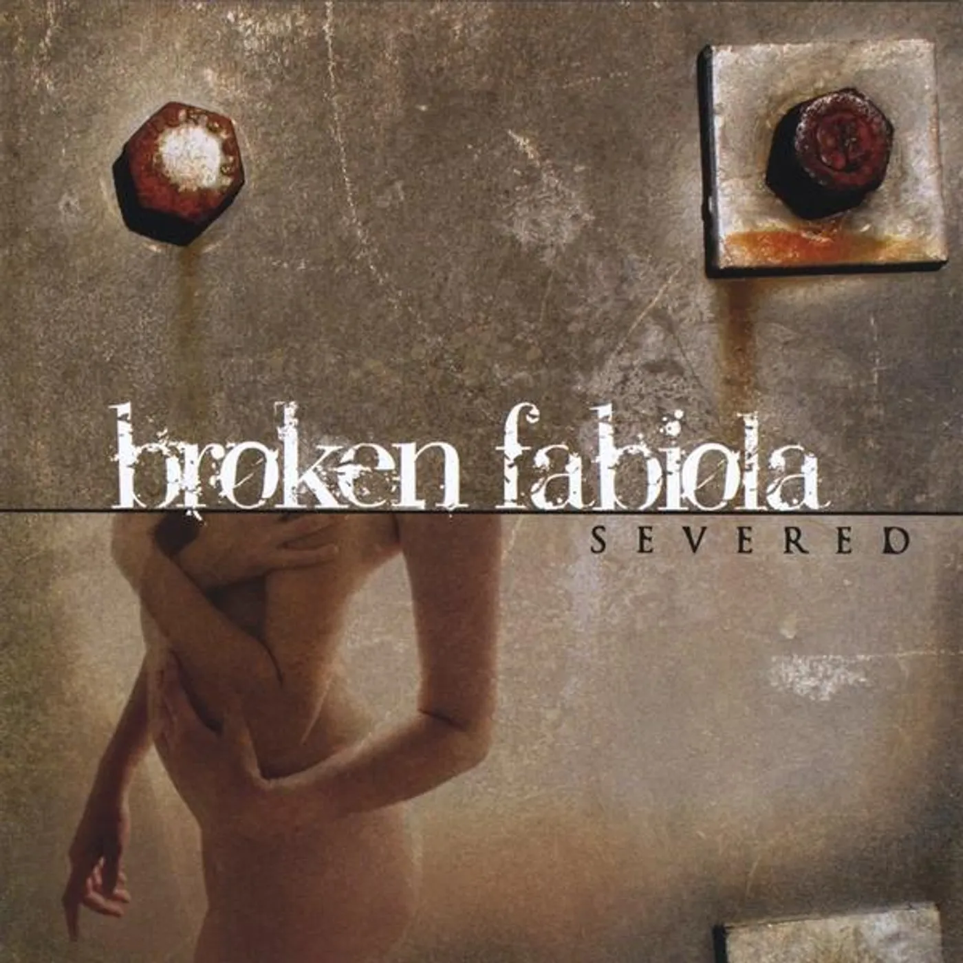 Broken Fabiola SEVERED CD