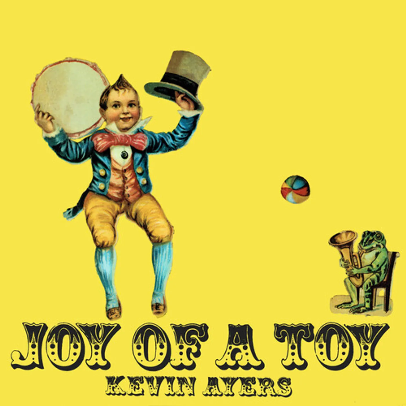 Kevin Ayers JOY OF A TOY Vinyl Record