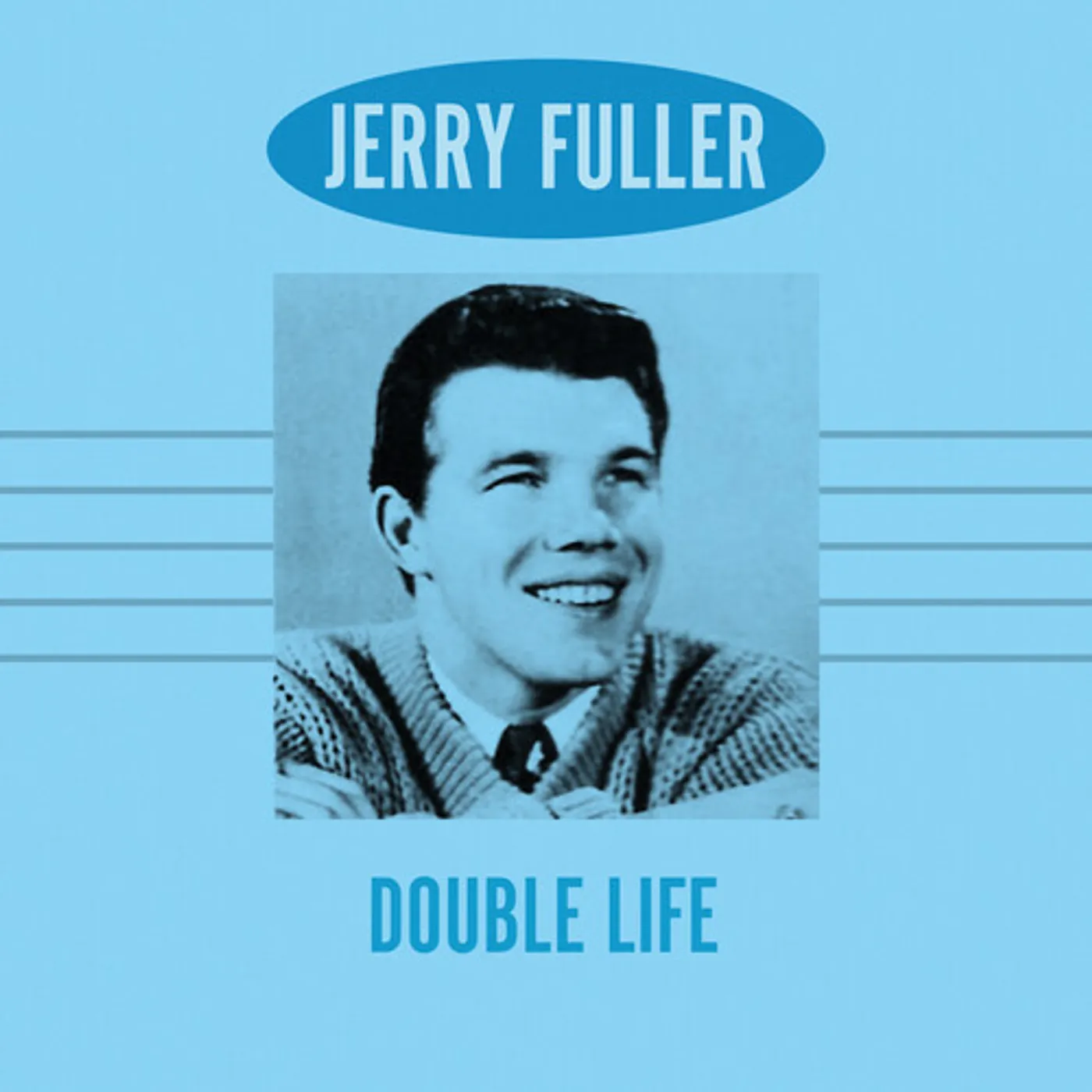 Jerry Fuller DOUBLE LIFE CD