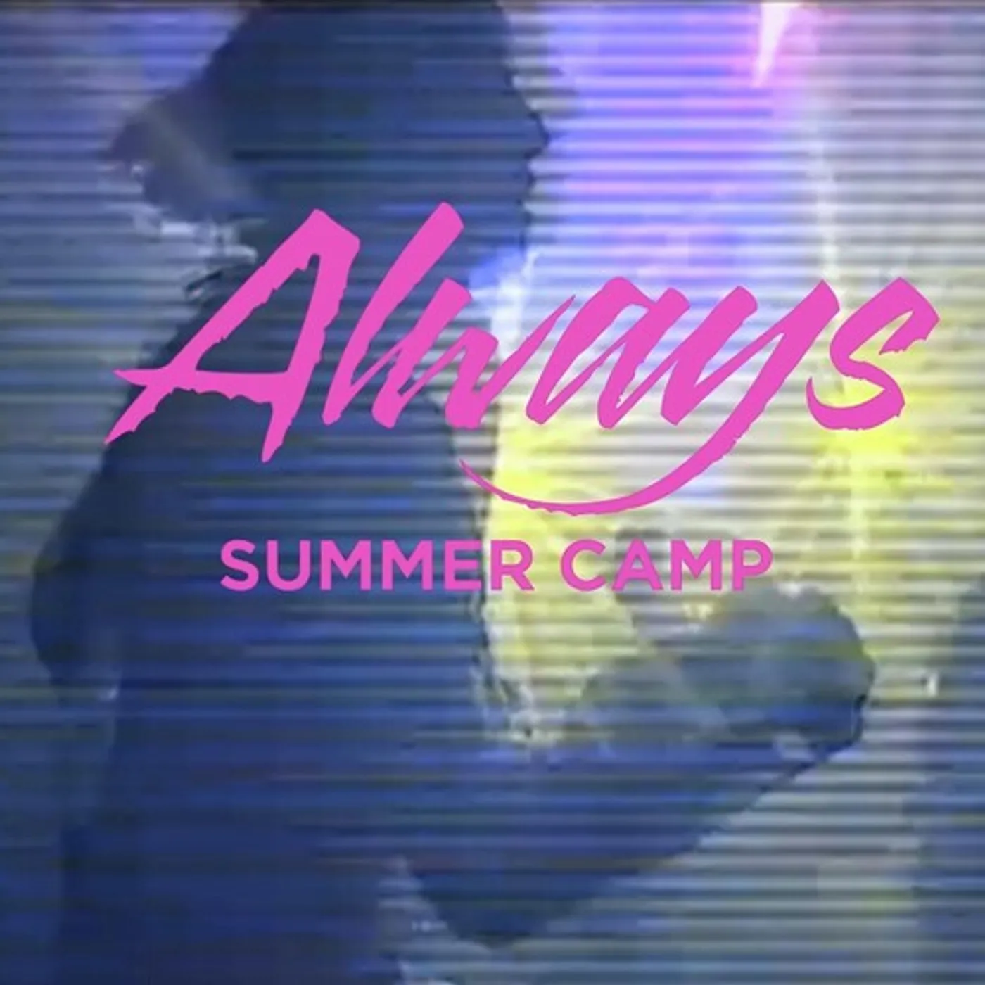 Summer Camp ALWAYS CD
