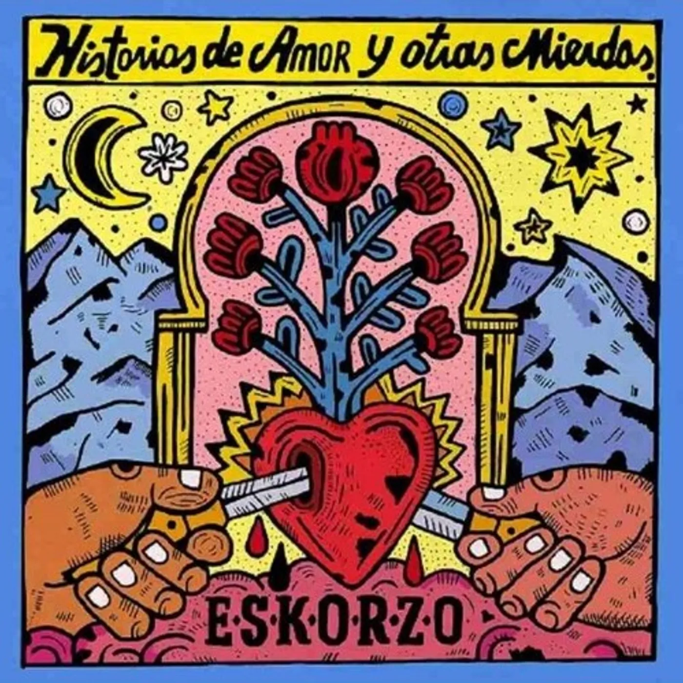 Eskorzo HISTORIAS DE AMOR Y OTRAS MIERDAS CD